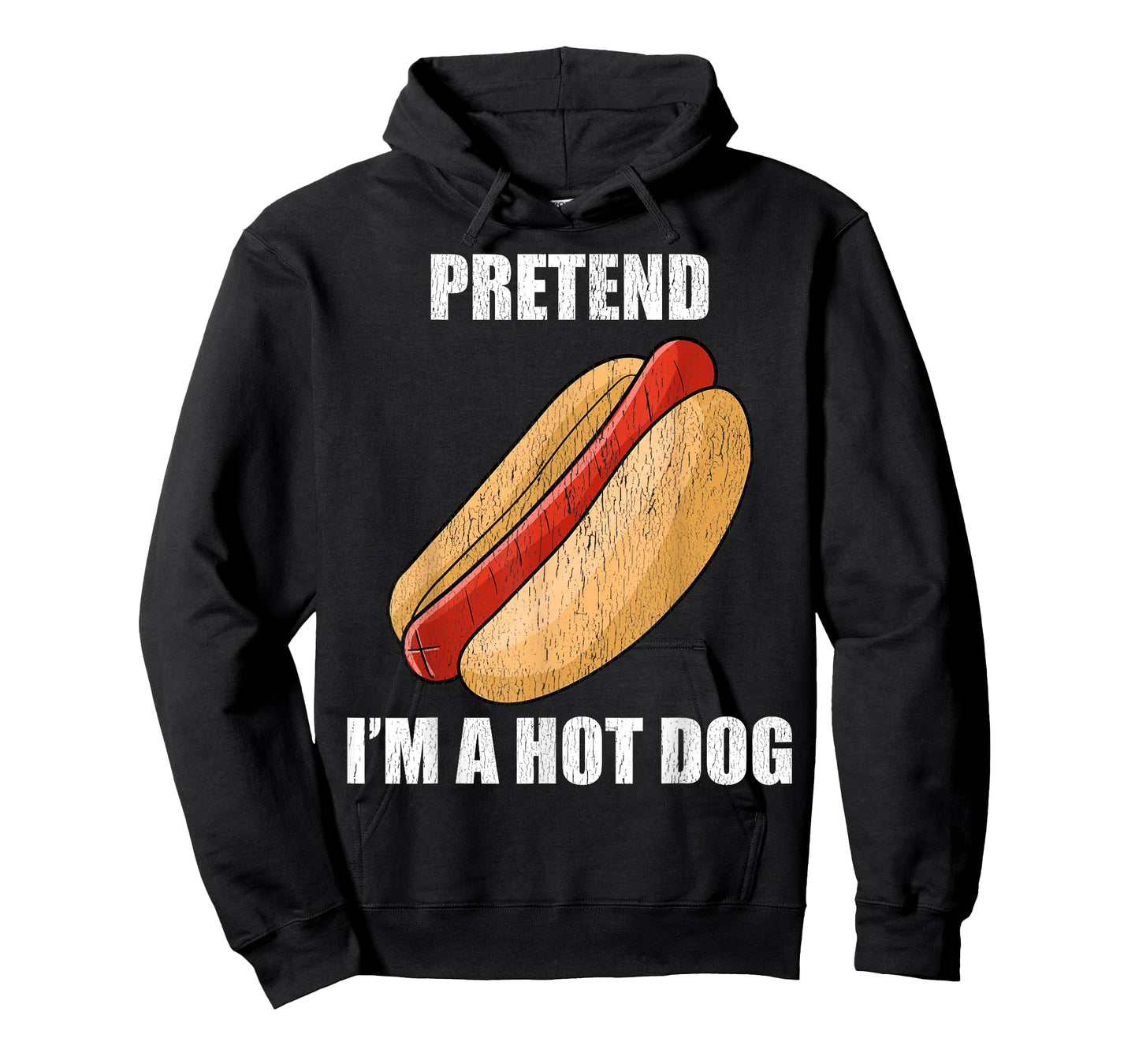 Pretend I'm A Hot Dog Lazy Costume Party Funny Halloween Fun Men Women Kids T-Shirt