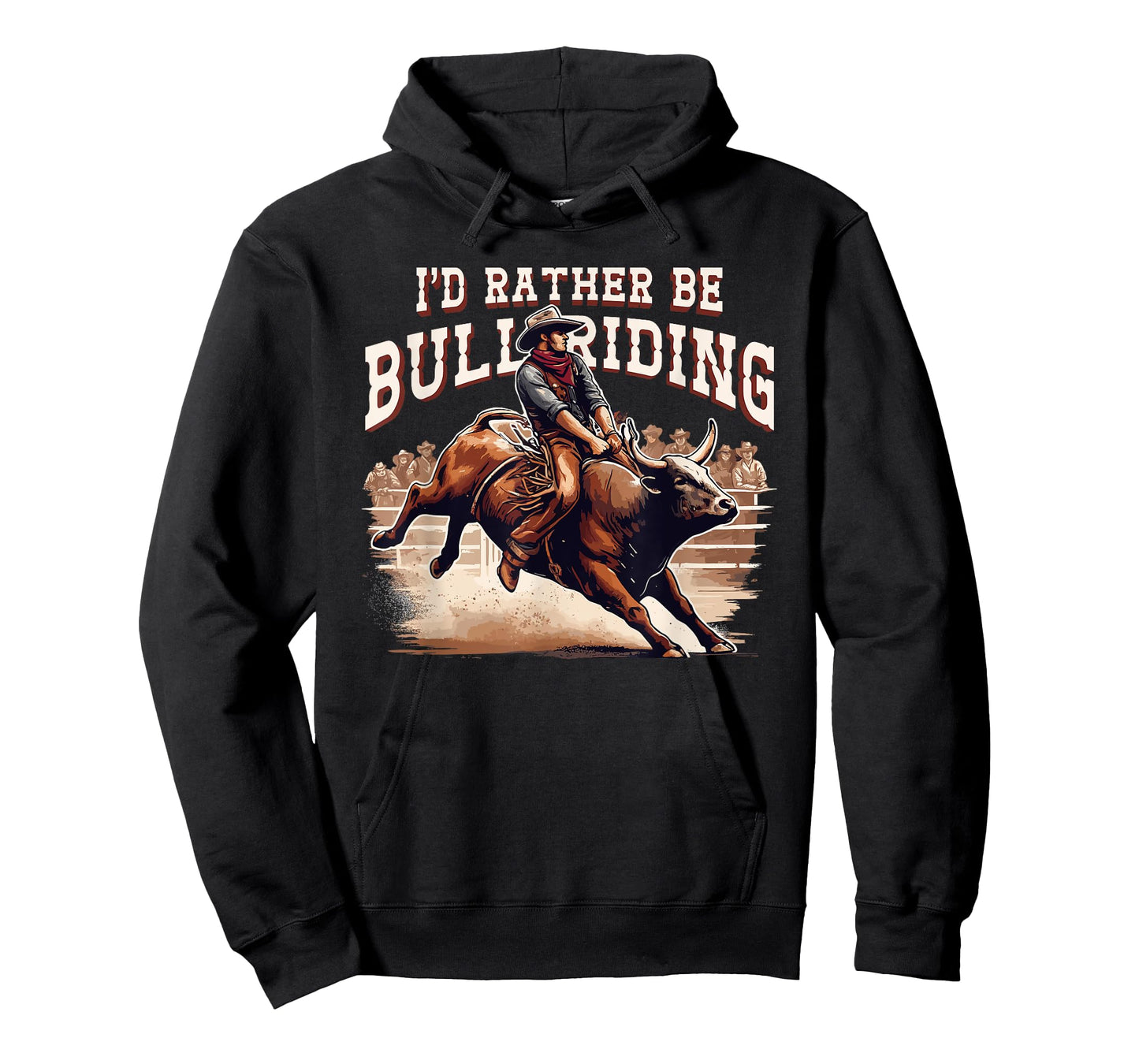 I'd Rather Be Bull Riding Cowboy Rodeo Western Country T-Shirt