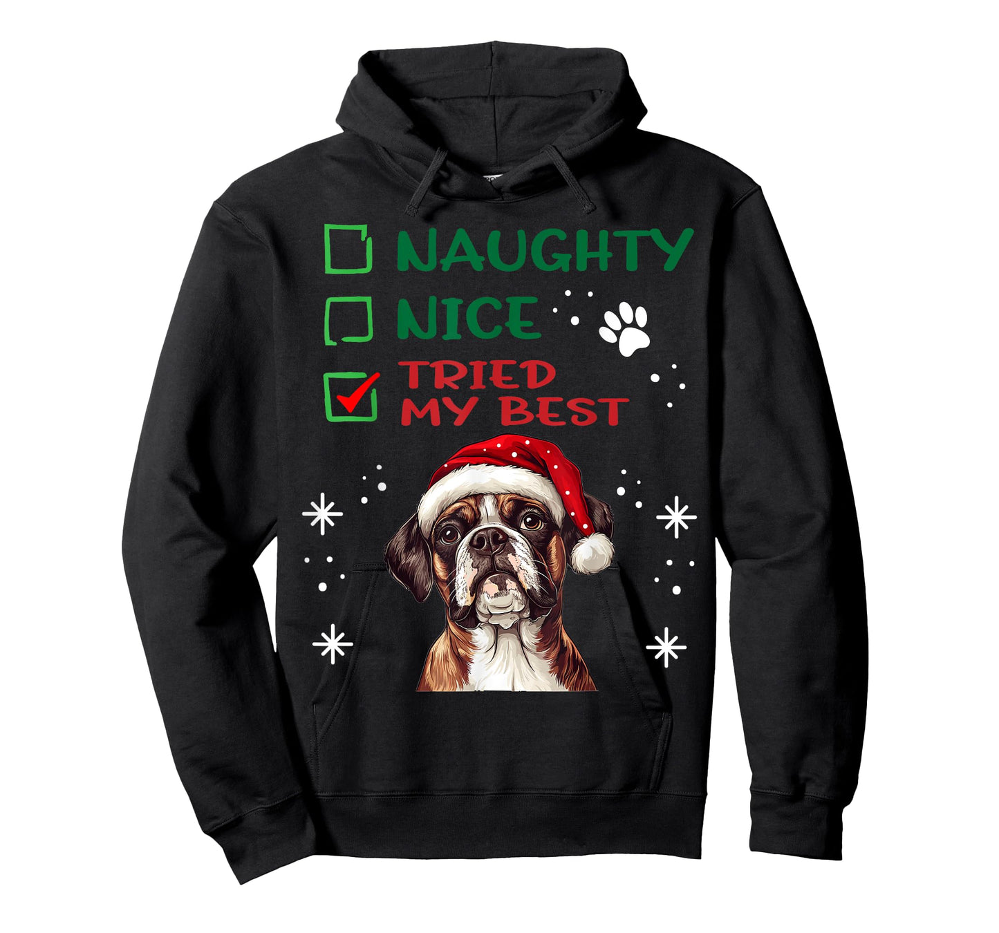 Cute Boxer dog Dog Christmas Naughty Nice Tried my Best T-Shirt for Men Women Kids