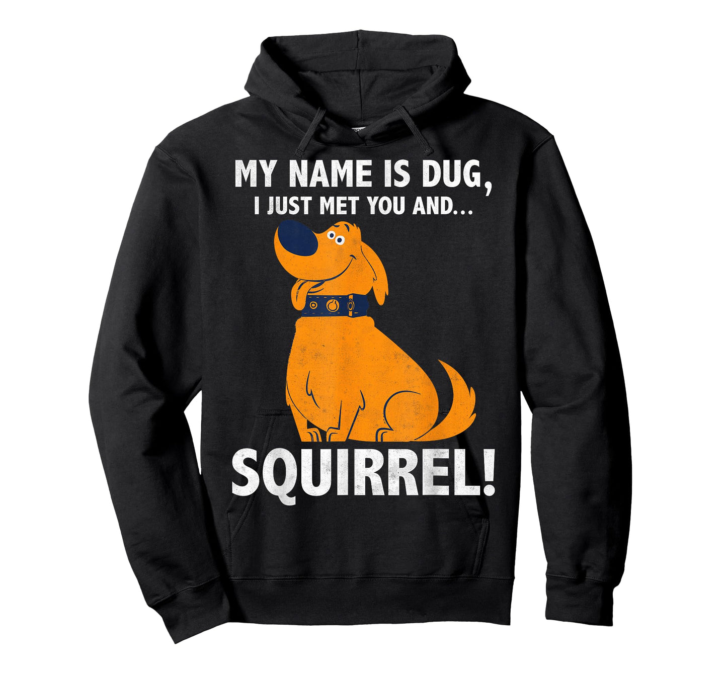 Disney Pixar Up My Name is Dug I Just Met You...Squirrel! T-Shirt