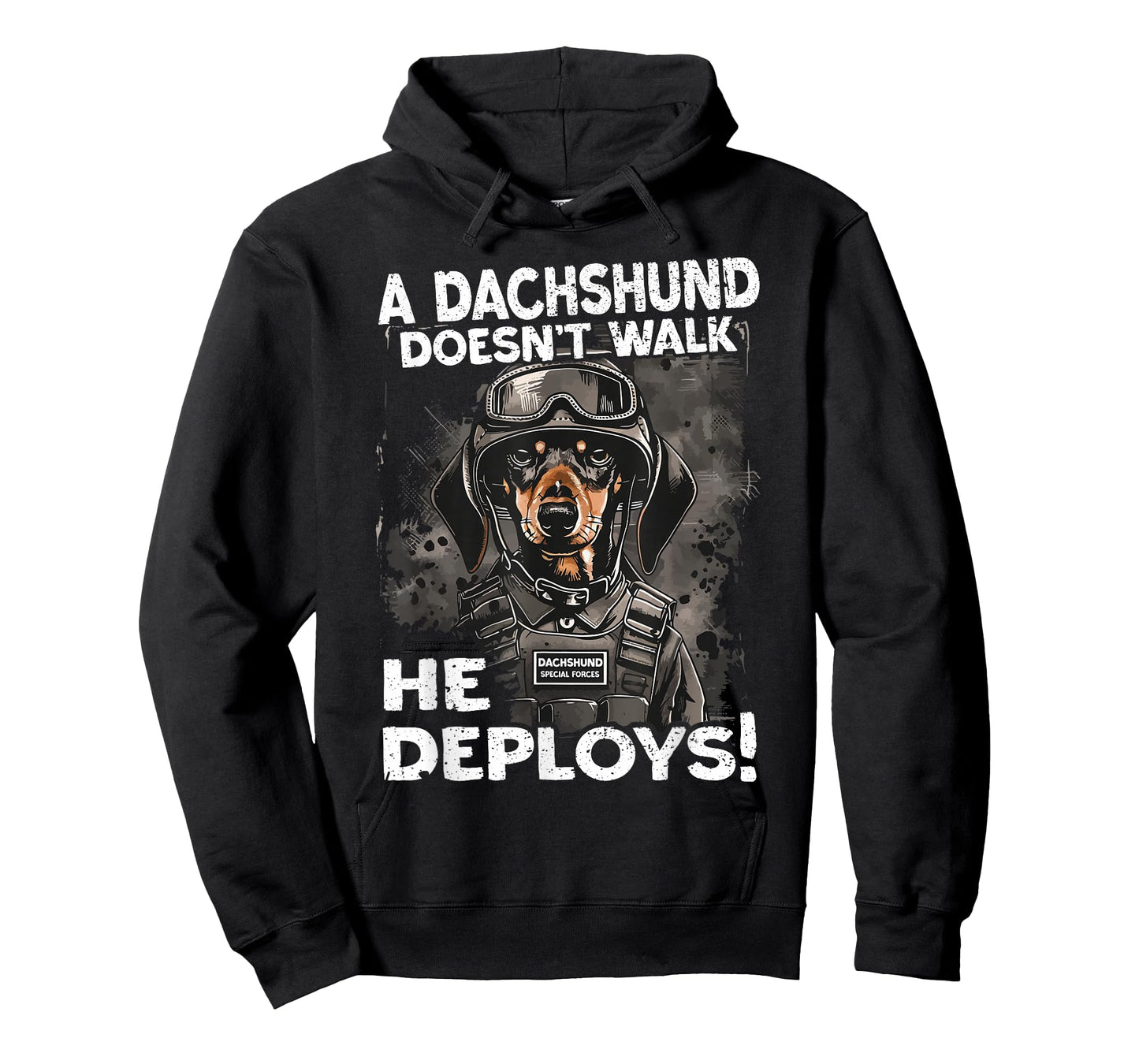 A Dachshund Doesn’t Walk He Deploys | Wiener Dog T-Shirt