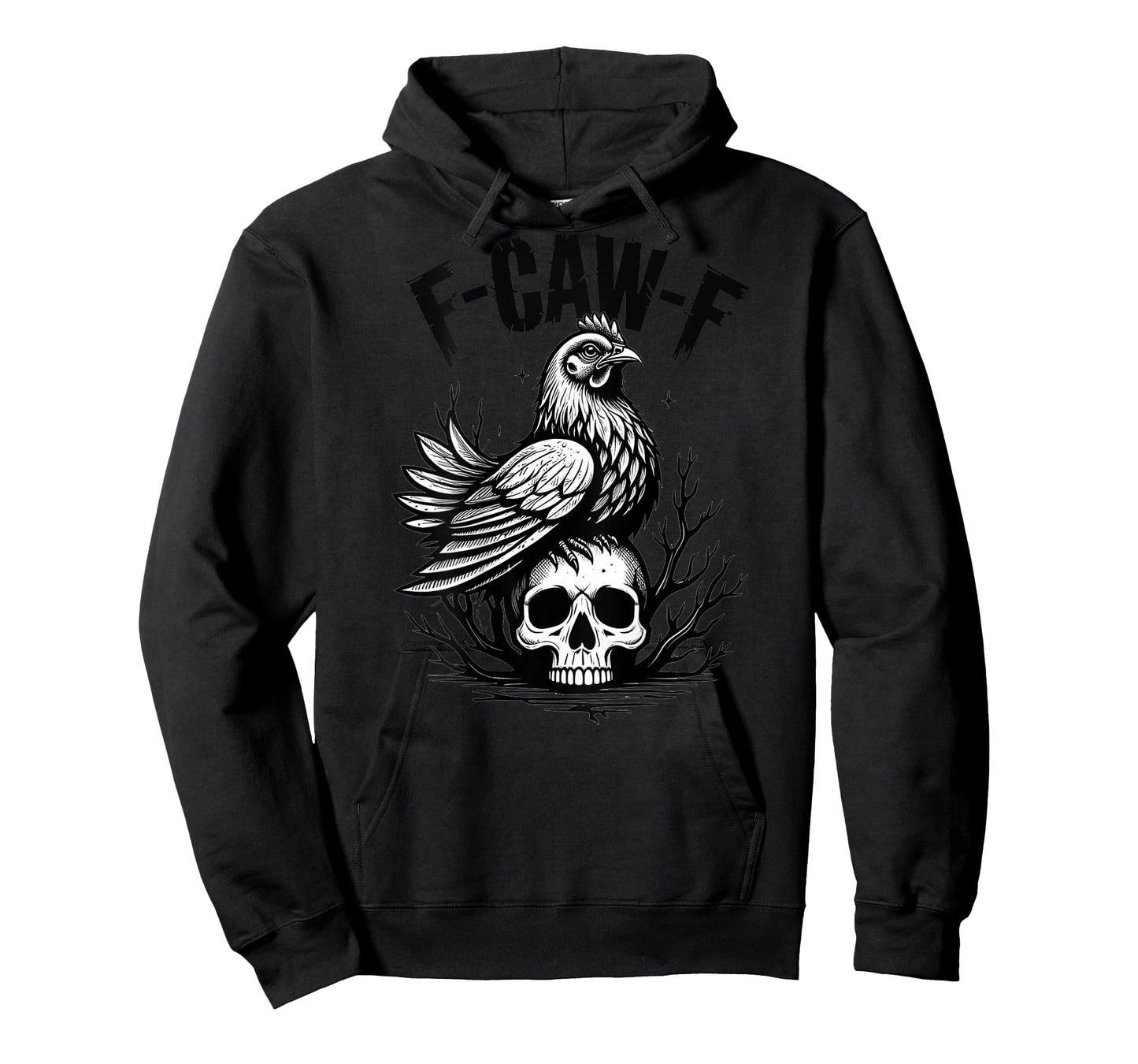 Funny F-Caw-F Chicken Sarcastic Bird Quote Rooster Meme T-Shirt