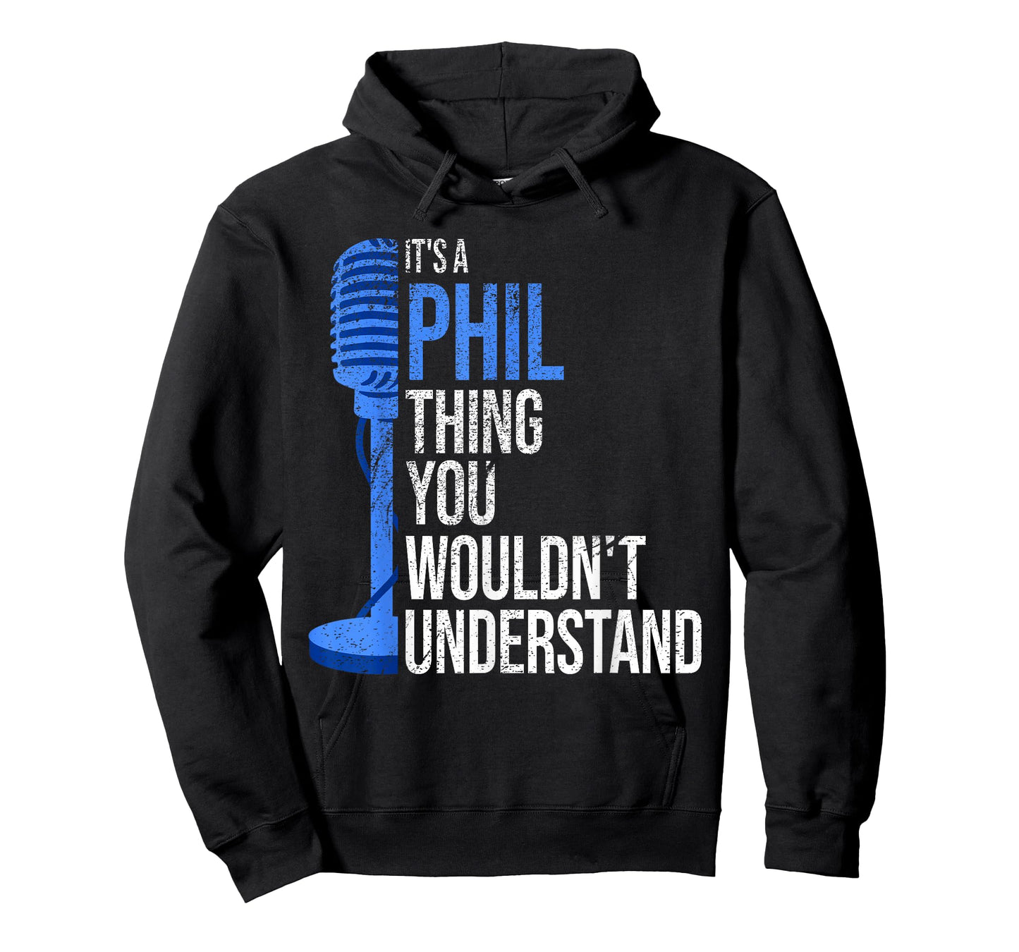 It's a Phil Thing you wouldn't Understand - Funny Phil T-Shirt