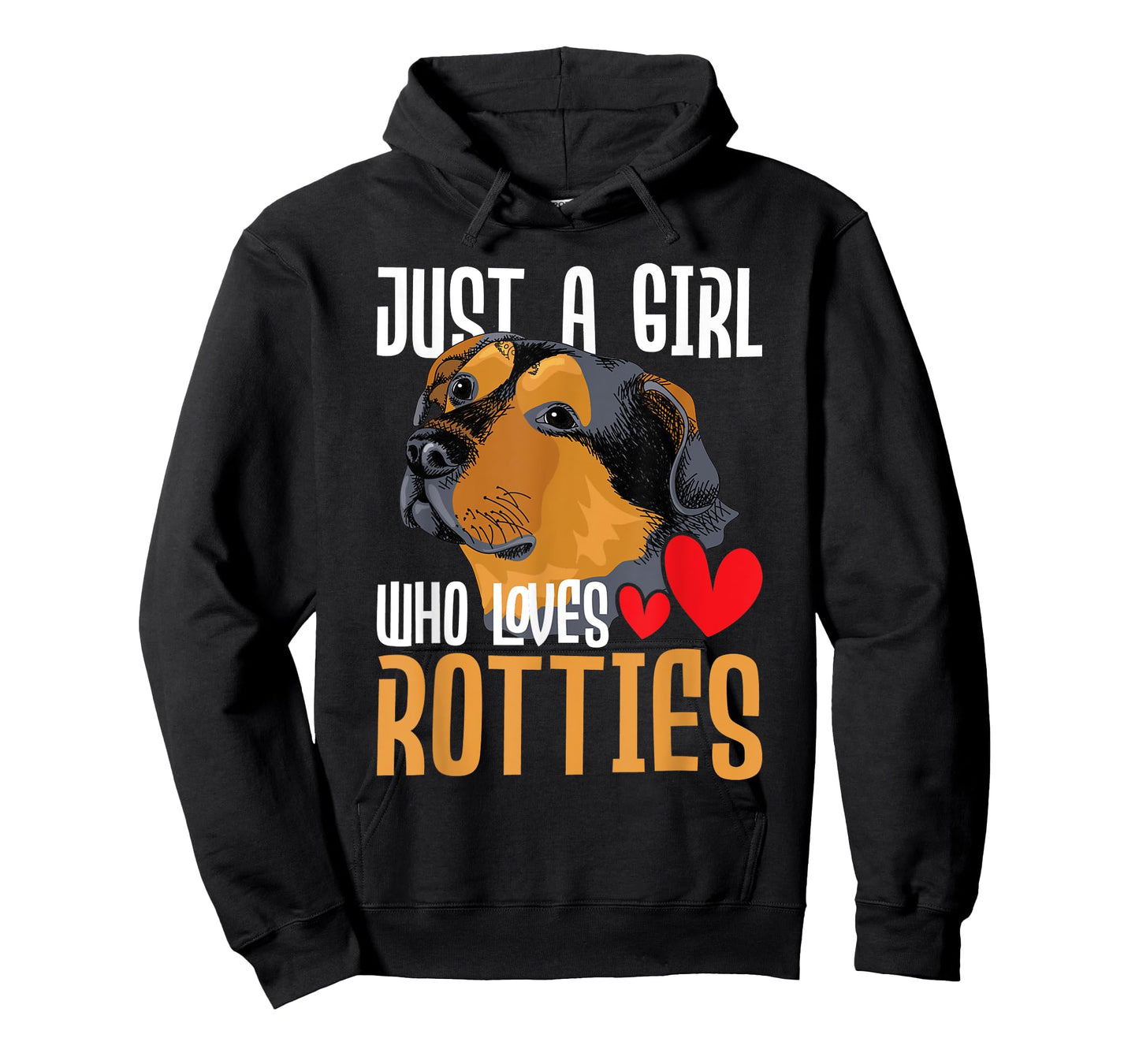 Just A Girl Who Loves Rotties - Rottweiler Dog Owner Puppy T-Shirt