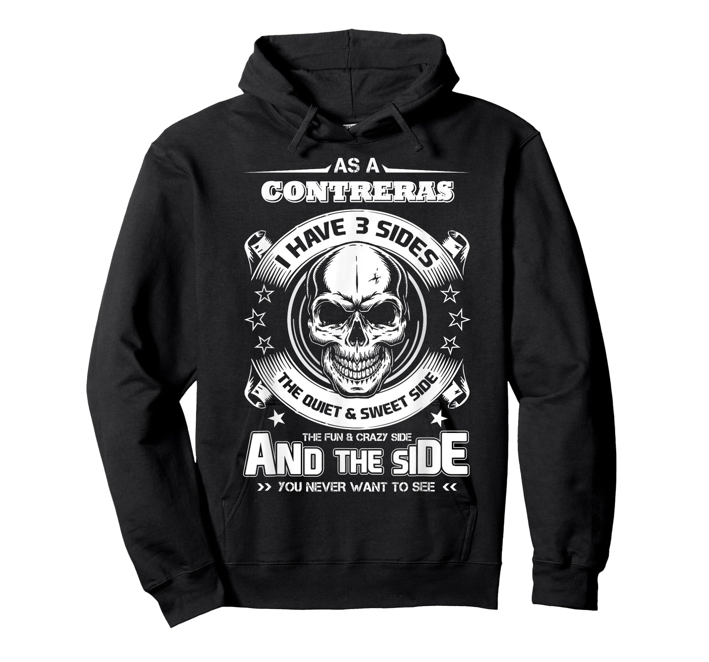 As a CONTRERAS I've 3 sides only met about 4 people T-Shirt