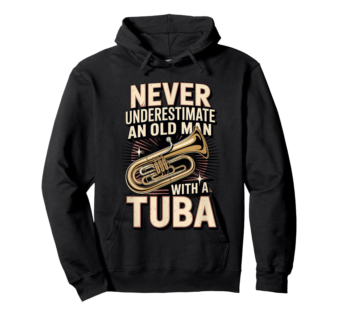 Never Underestimate an Old Man with A Tuba Tubist T-Shirt