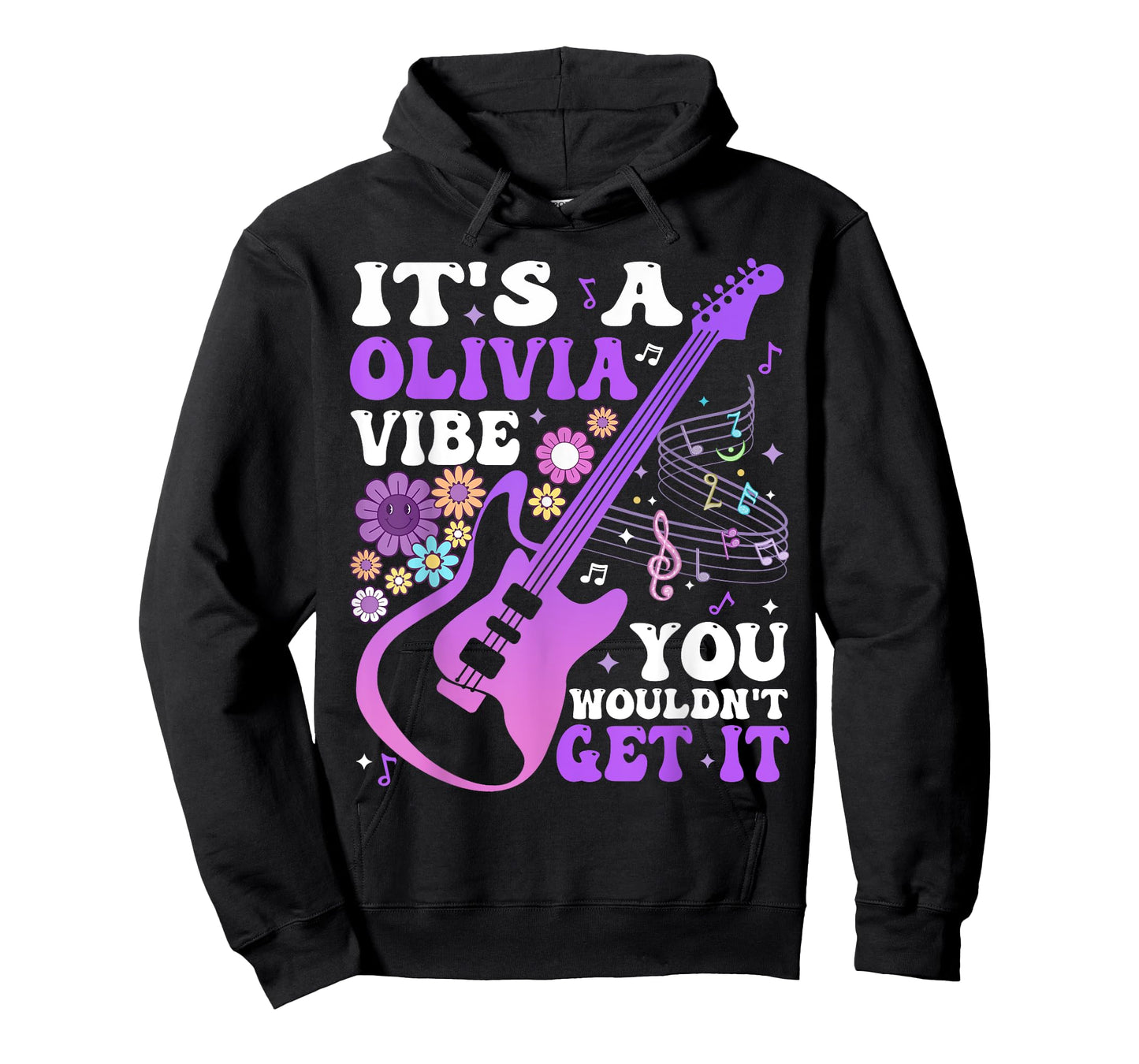 It's A Olivia Vibe You Wouldn't Get It Groovy T-Shirt
