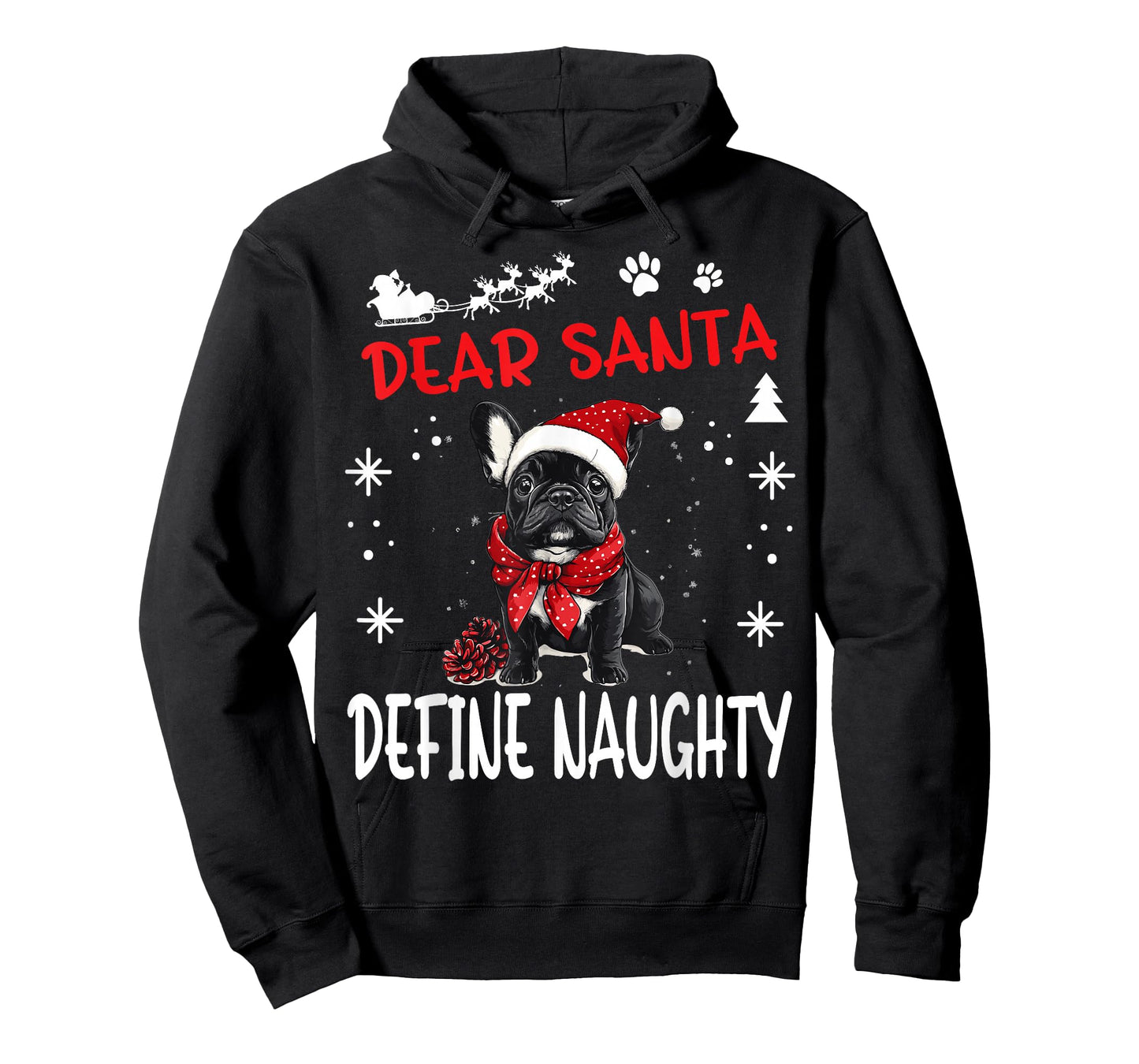 Cute French Bulldog Frenchie Dog Christmas Dear Santa Define T-Shirt