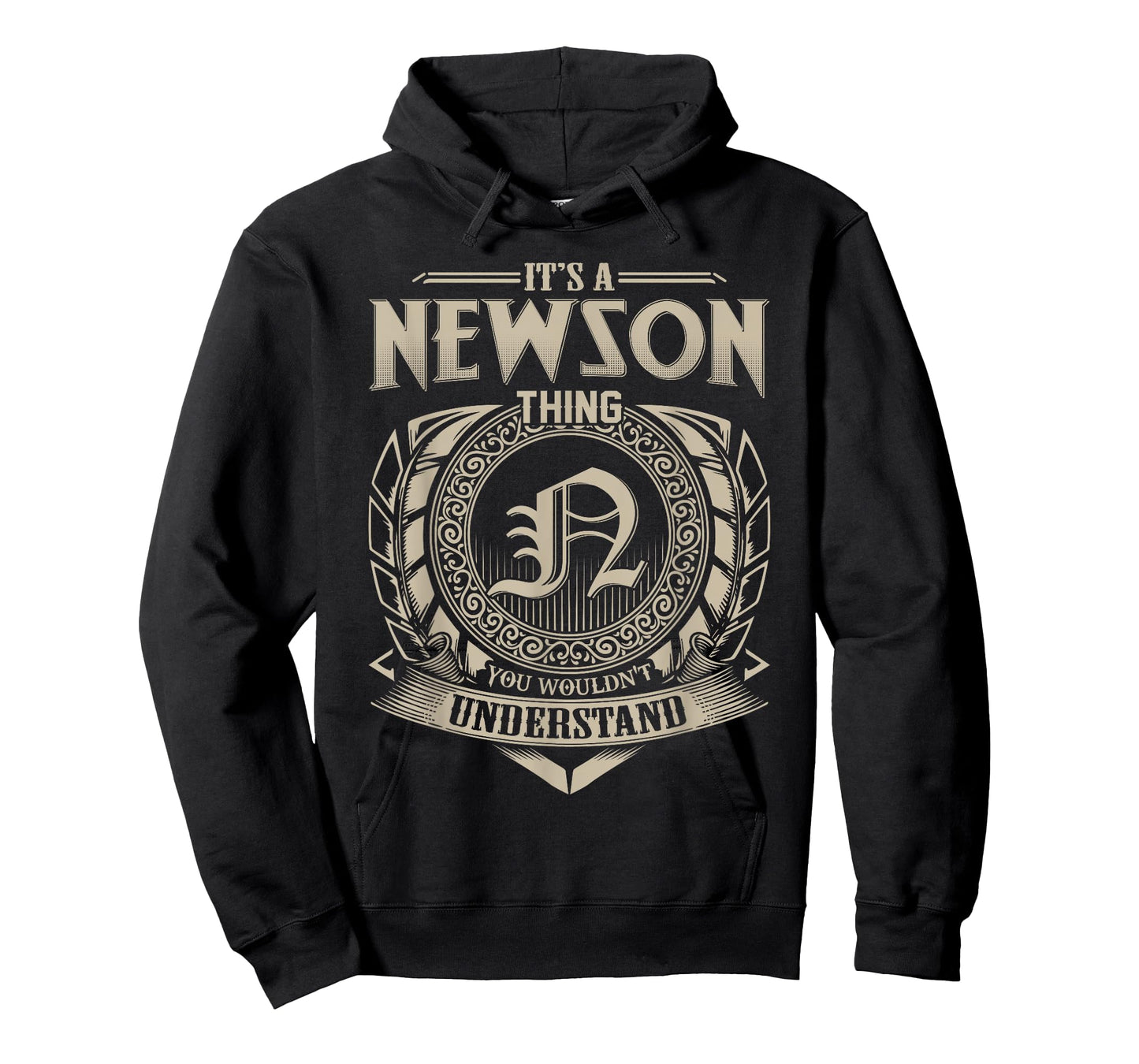 It's A NEWSON Thing You Wouldn't Understand Name Vintage T-Shirt