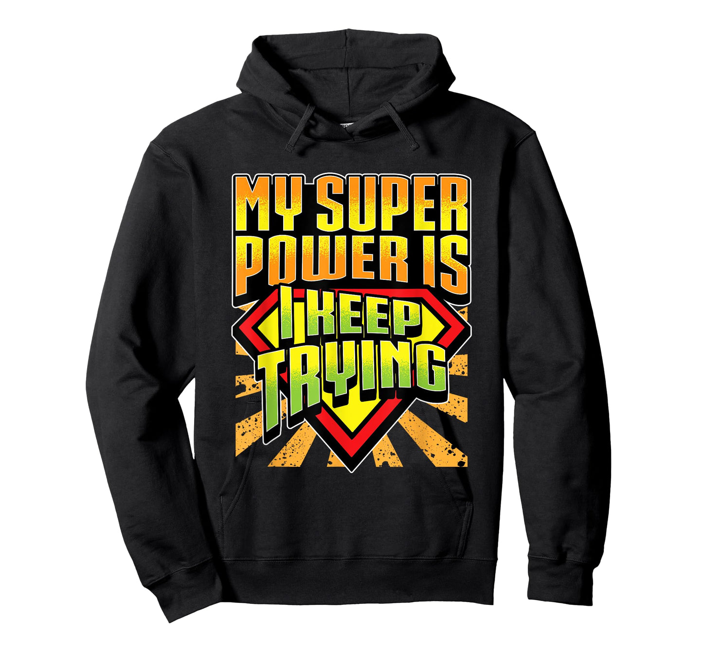 My Super Power Is I Keep Trying Teacher Growth Mindset Shirt T-Shirt