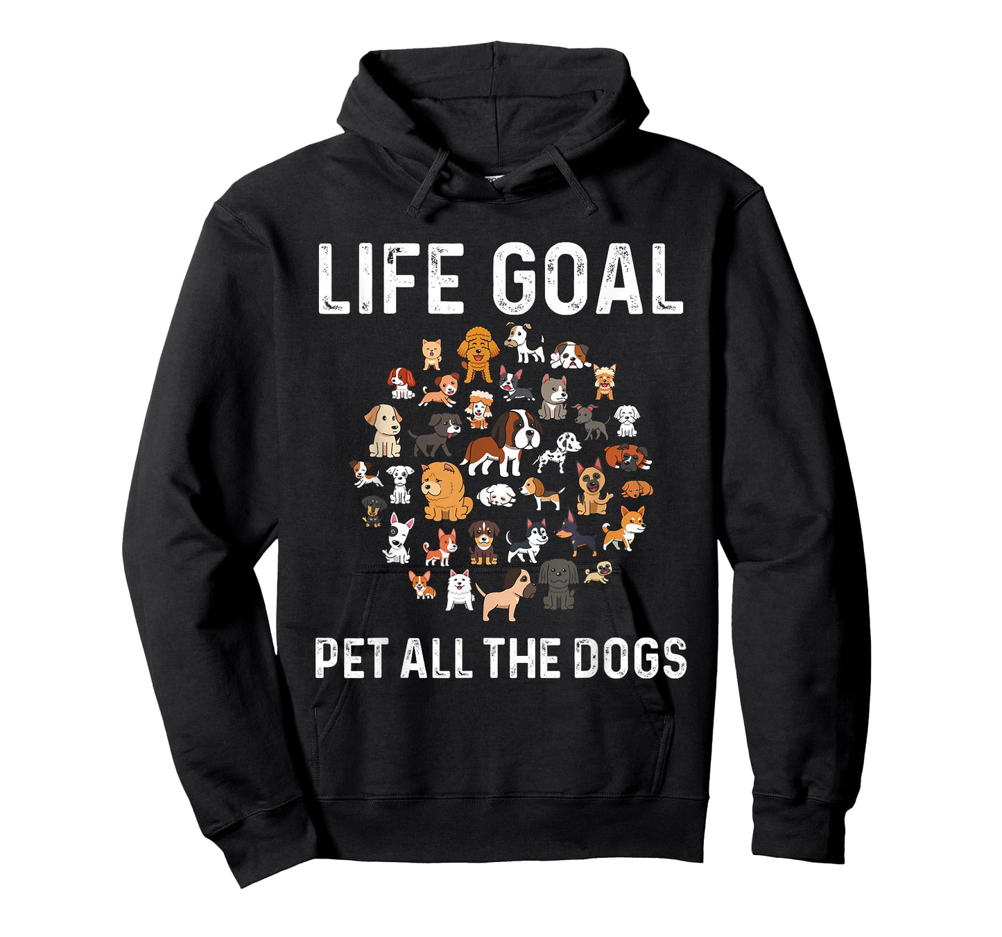 Life Goal Pet All The Dogs Funny Dog Lover Puppy T-Shirt