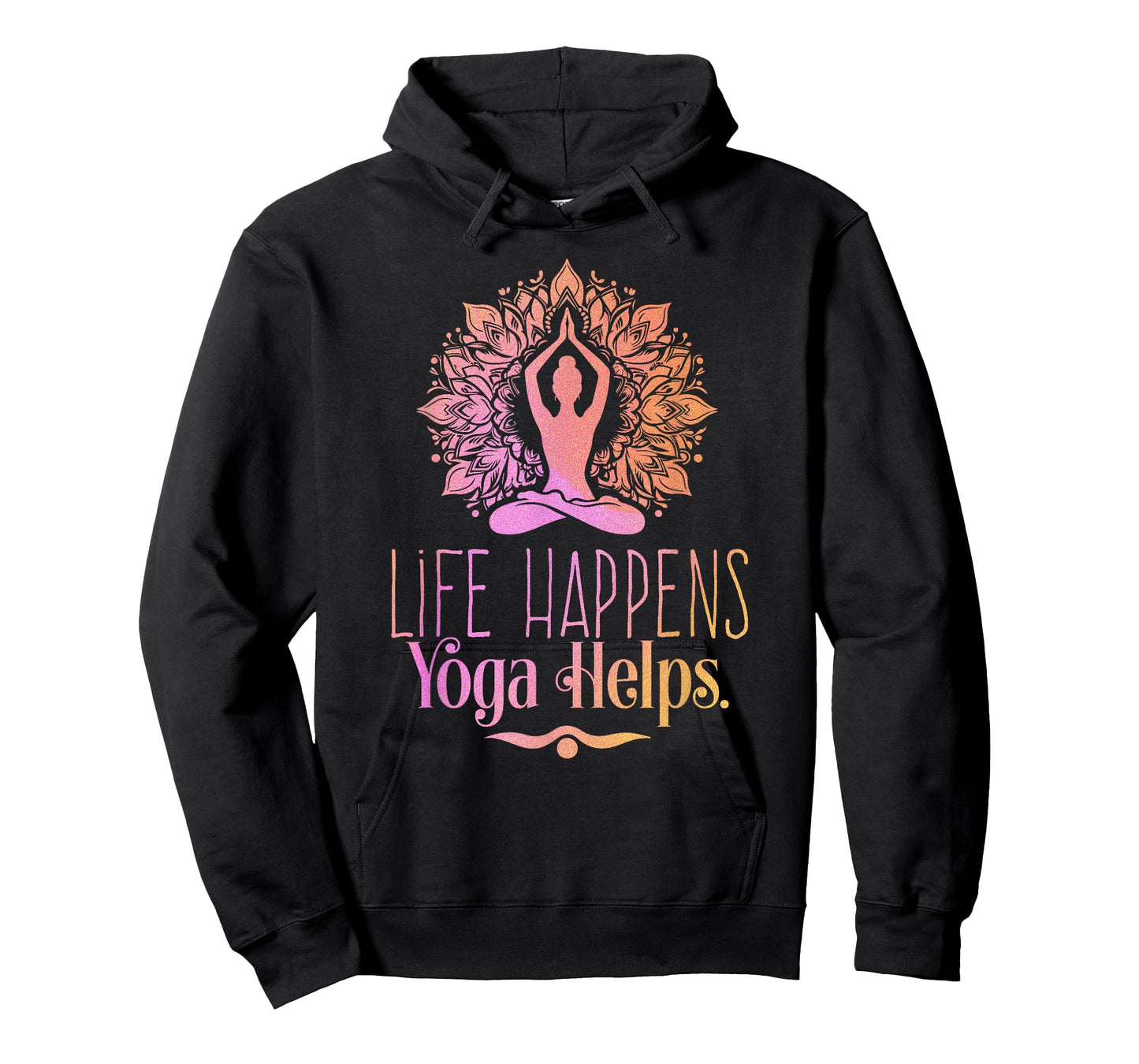 Life Happens Yoga Helps Cute Motivation T-Shirt