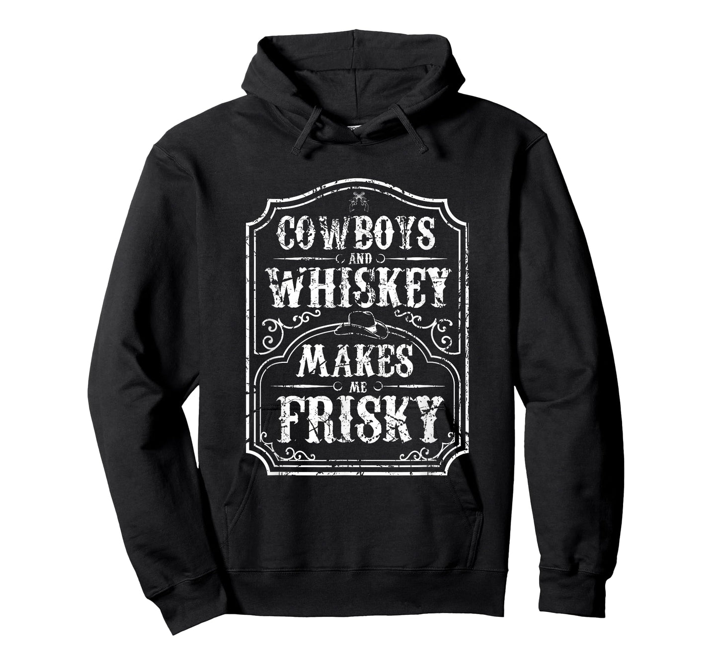 Cowboys and Whiskey Makes Me Frisky T-Shirt T-Shirt