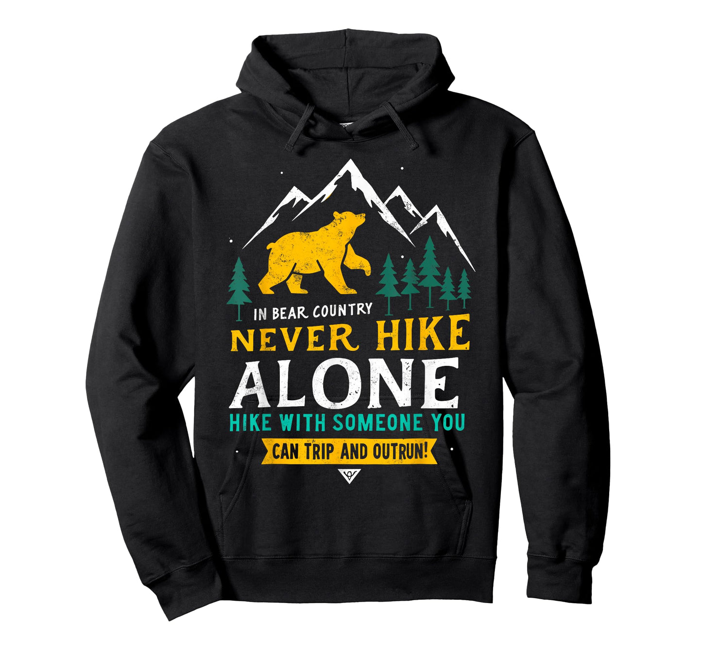 In Bear Country Never Hike Alone Hiking Humor Camping Joke T-Shirt