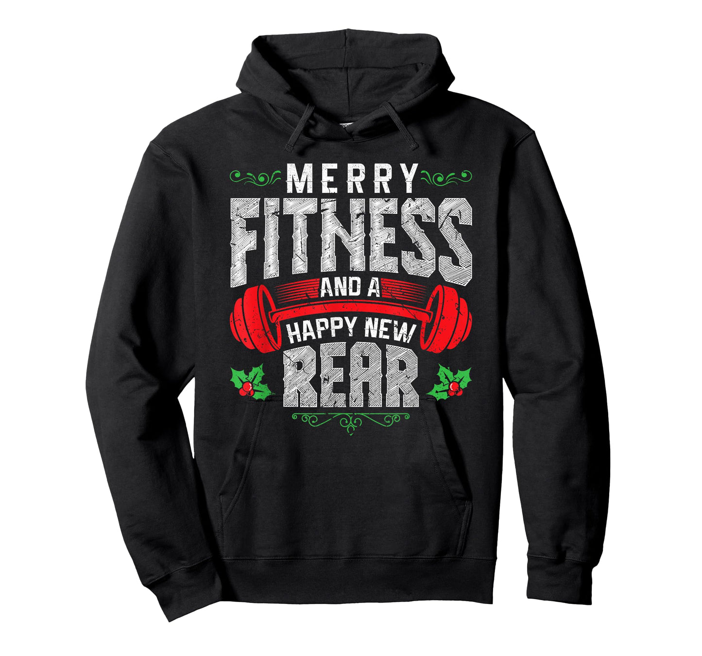 Merry Fitness And A Happy New Rear Funny Christmas Exercise T-Shirt