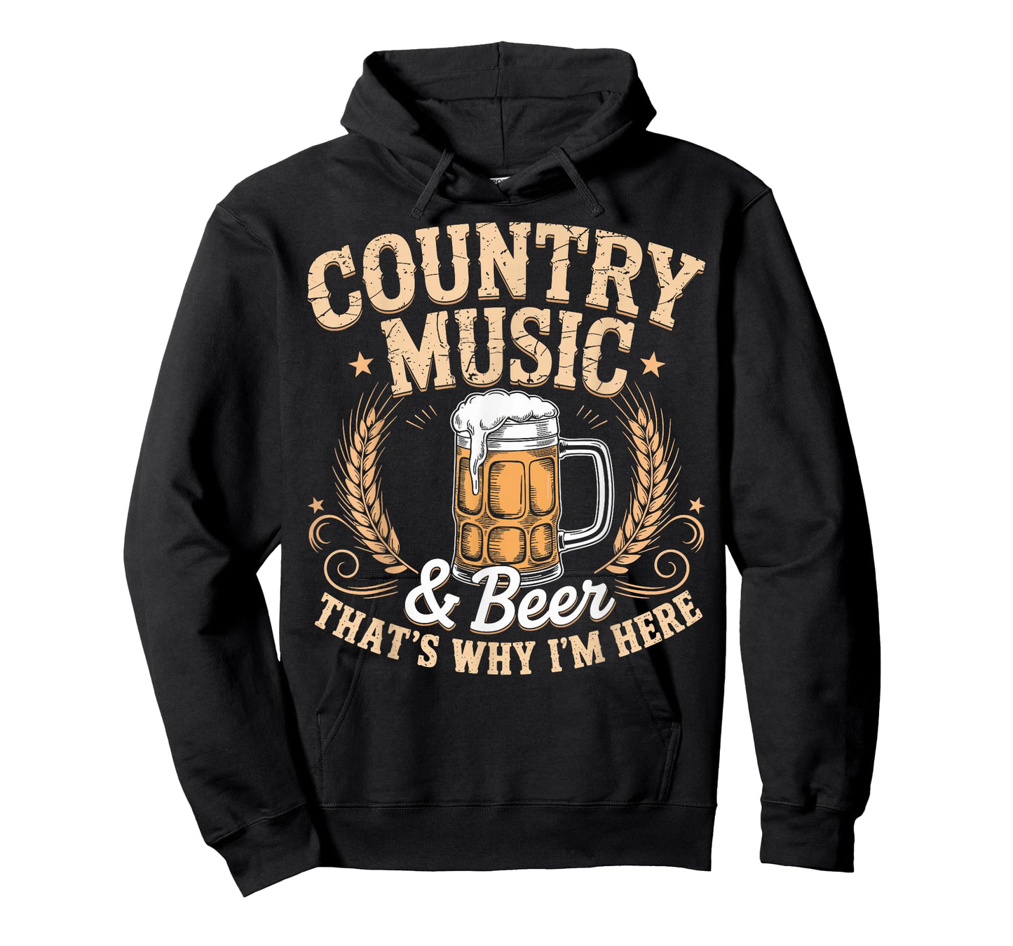 Country Music & Beer Tee That's Why I'm Here Funny T-Shirt