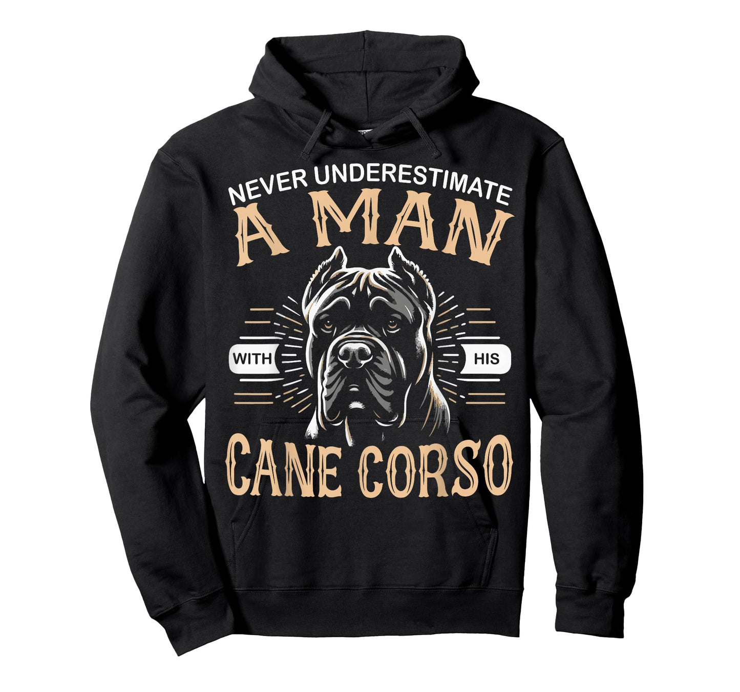 Cane Corso Dog Never Underestimate A Man with His Cane Corso T-Shirt