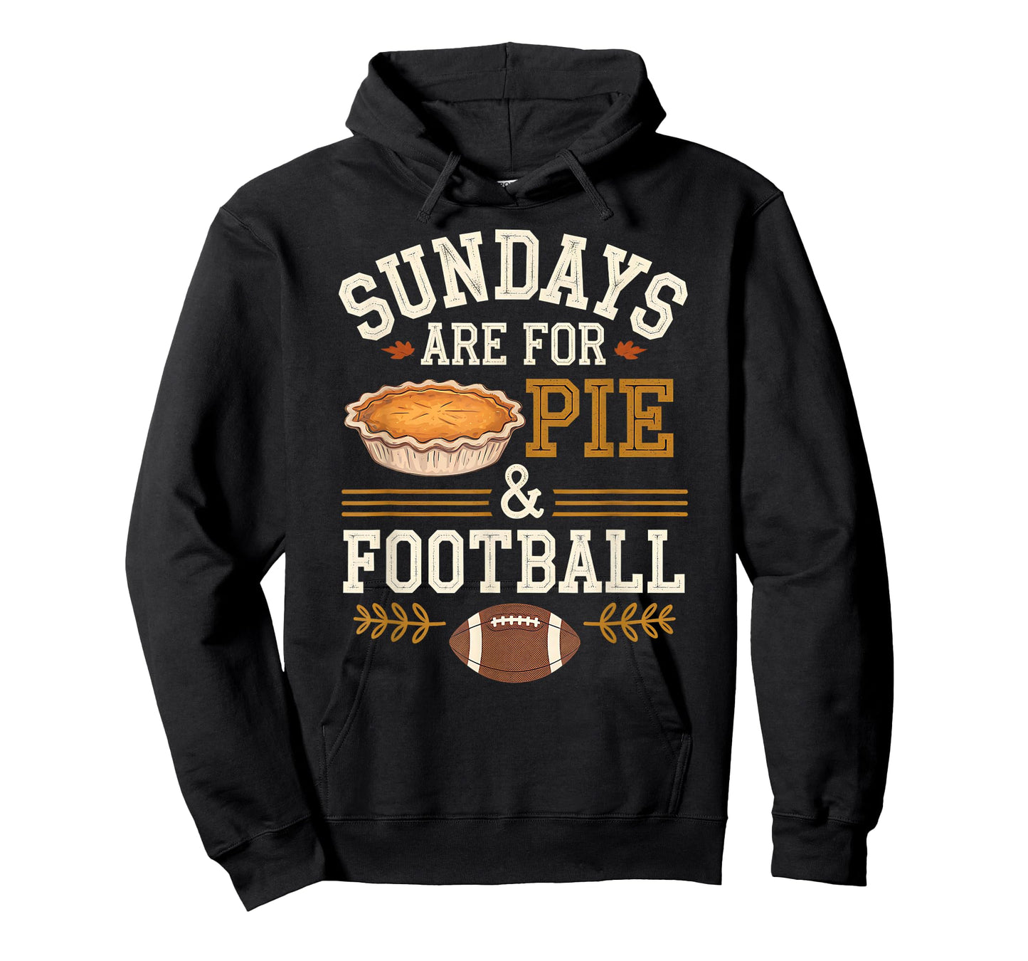 Sundays are for Pie & Football - Vintage Fall Design T-Shirt