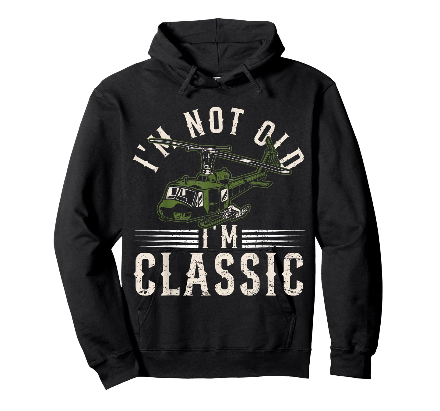 I'm Not Old I'm Classic Funny UH-1 Huey Helicopter Pilot T-Shirt