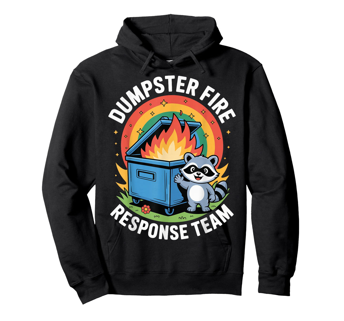 Dumpster Fire Response Team T-Shirt