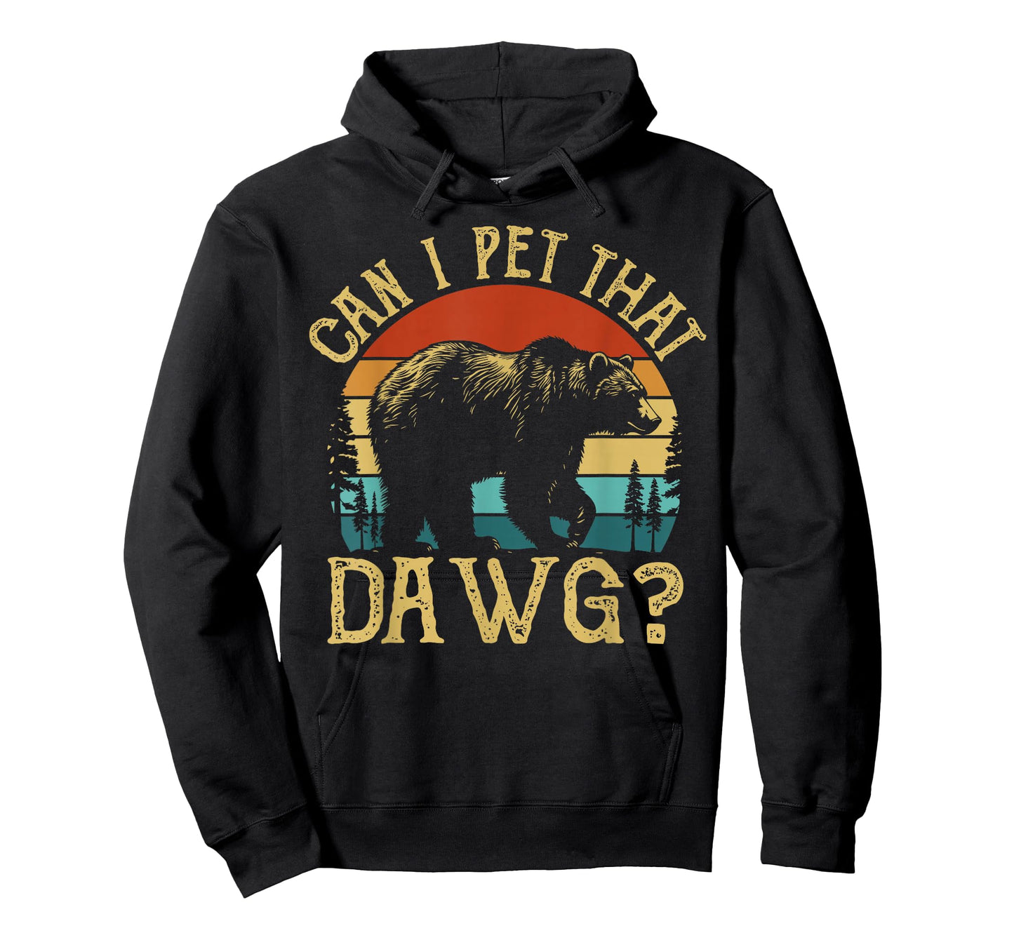 Can I Pet That Dog Funny Dawg Bear Meme Camping Hiking T-Shirt