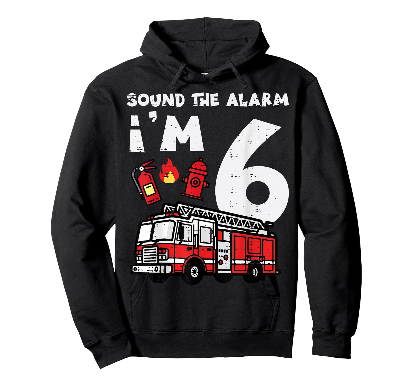Sound The Alarm Im 6 Firetruck 6th Birthday Bday Boys Kids T-Shirt