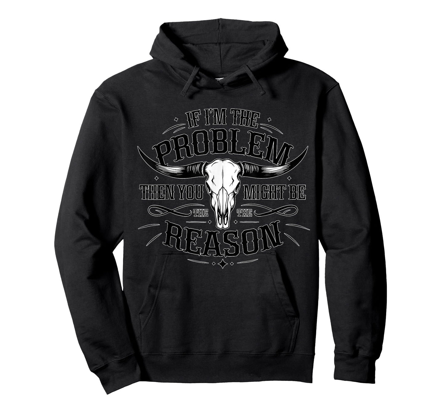 If the problem vintage then you might be the reason cowgirl T-Shirt