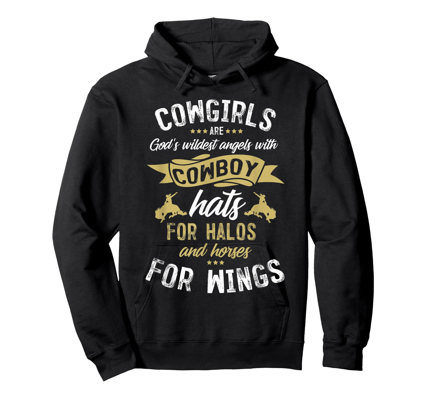 Wildest Angels Cowboy Hat Halo Horse Lovers Gift Cowgirl T-Shirt