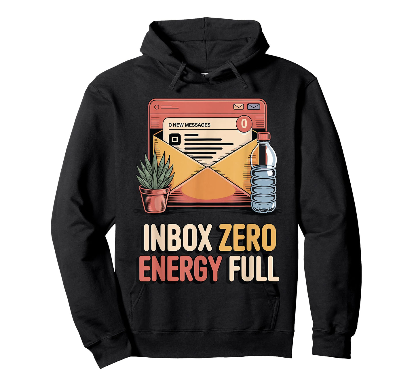 Inbox Zero Energy Full Funny Work from Home T-Shirt