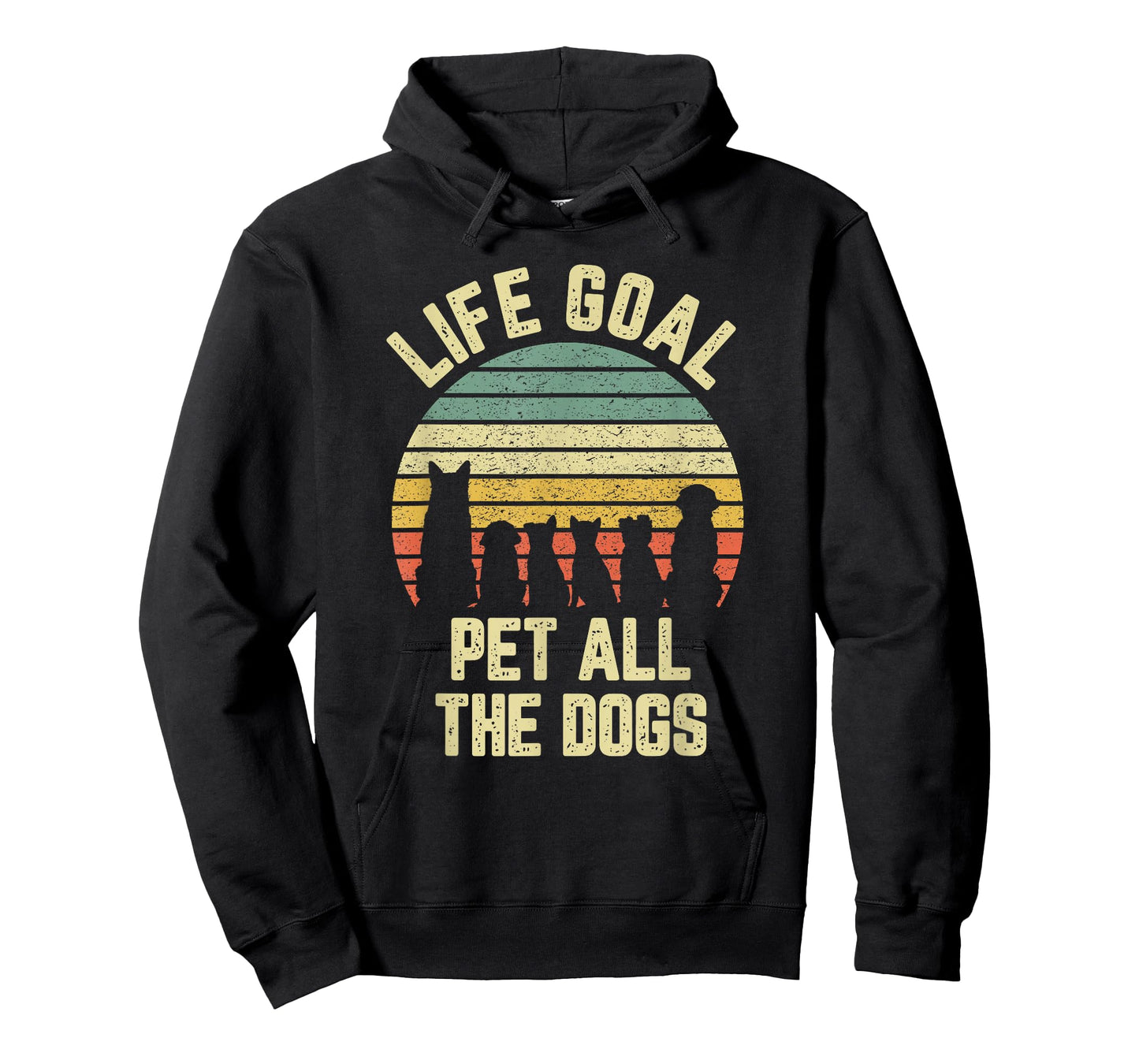Life Goal Pet All The Dogs Funny Dog Lover T-Shirt
