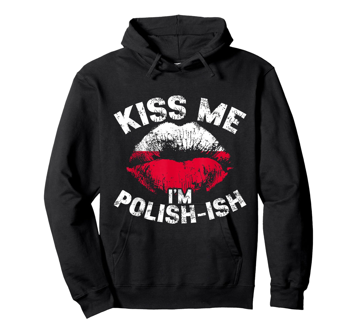 Kiss Me I'm Polish-ish Poland Flag Lips Poland Pride T-Shirt