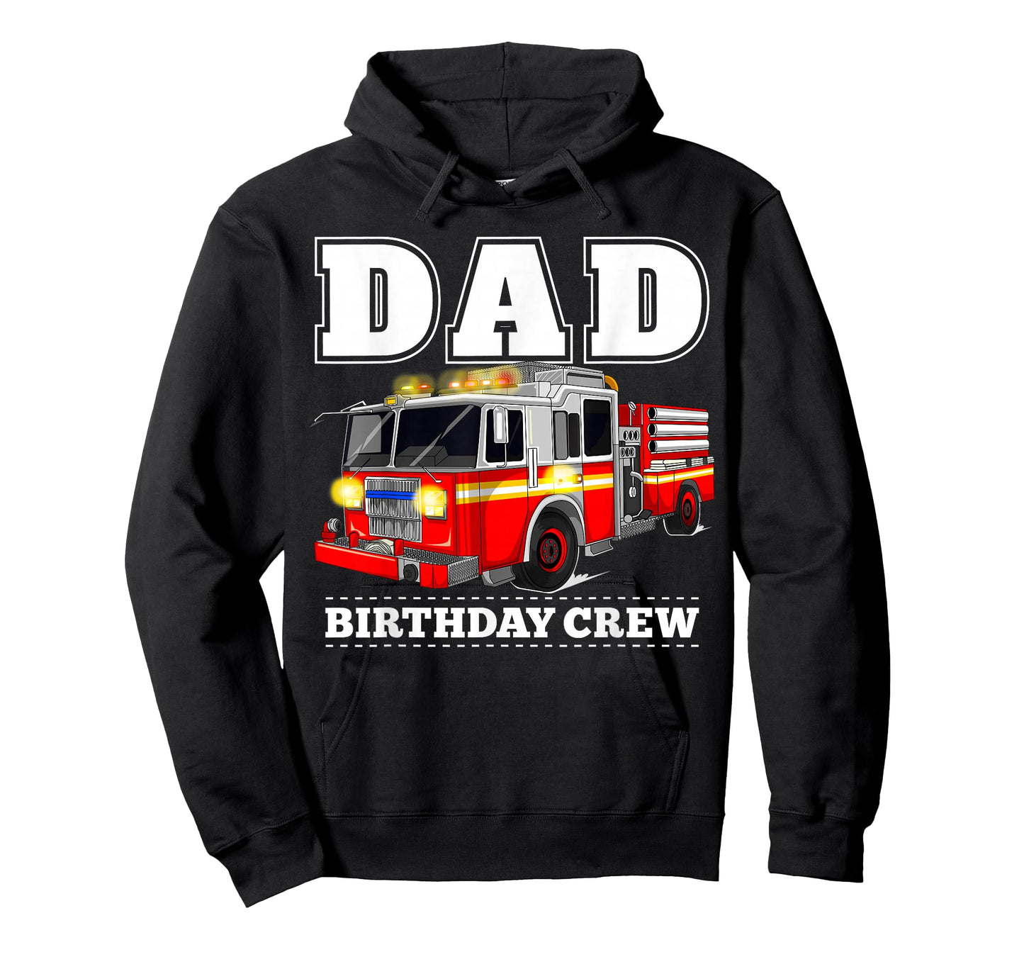 Dad Birthday Crew Fire Truck Firefighter Fireman Party T-Shirt