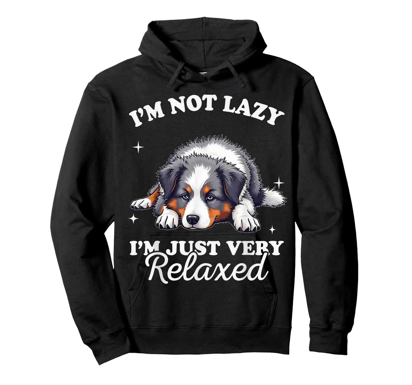 Australian Shepherd Dog Not Lazy Just Verry Relaxed T-Shirt