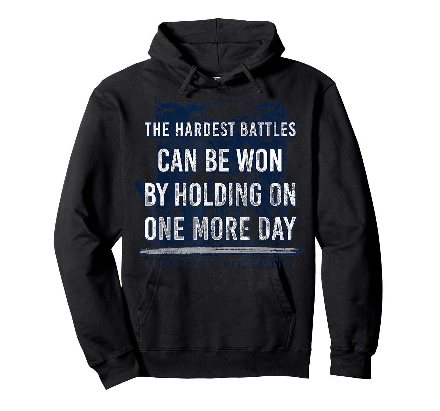 The Hardest Battles Can Be Won By Holding On One More Day T-Shirt