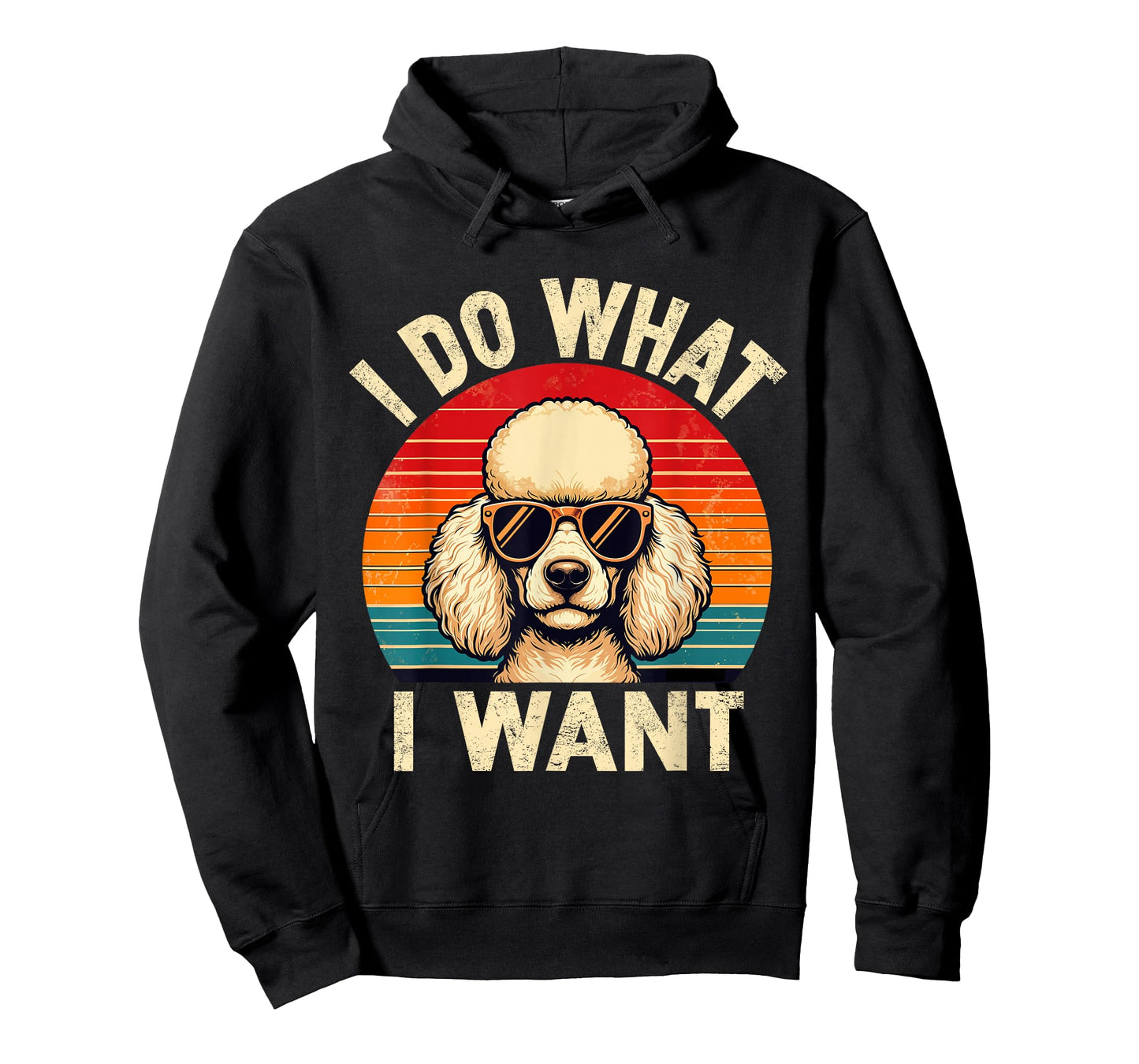 I Do What I Want Poodle Dog Shirt Funny Retro Dog Sunglasses T-Shirt