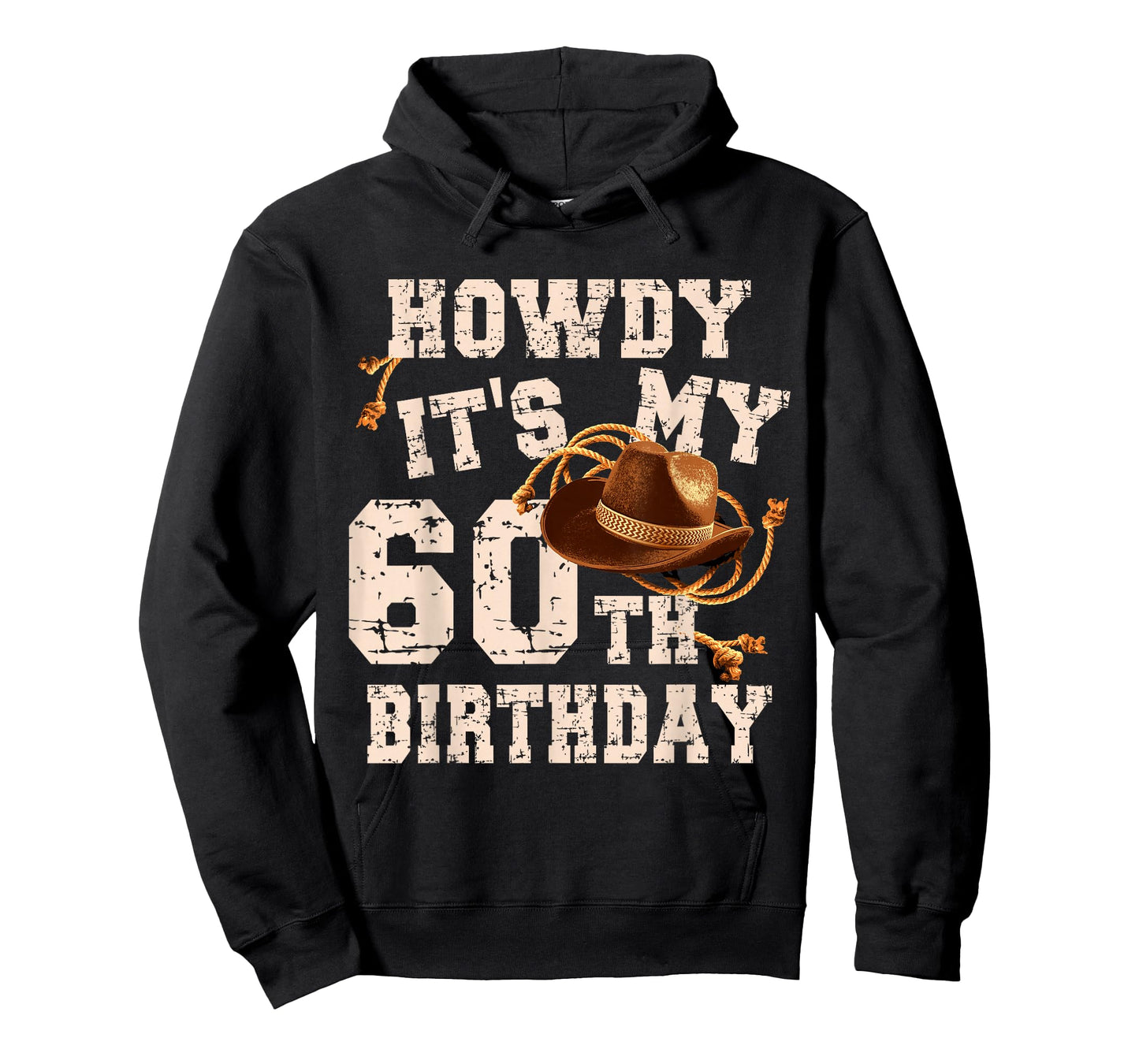 Funny Howdy Its My 60th Birthday Cowboy Hat 60 Year Old Men T-Shirt
