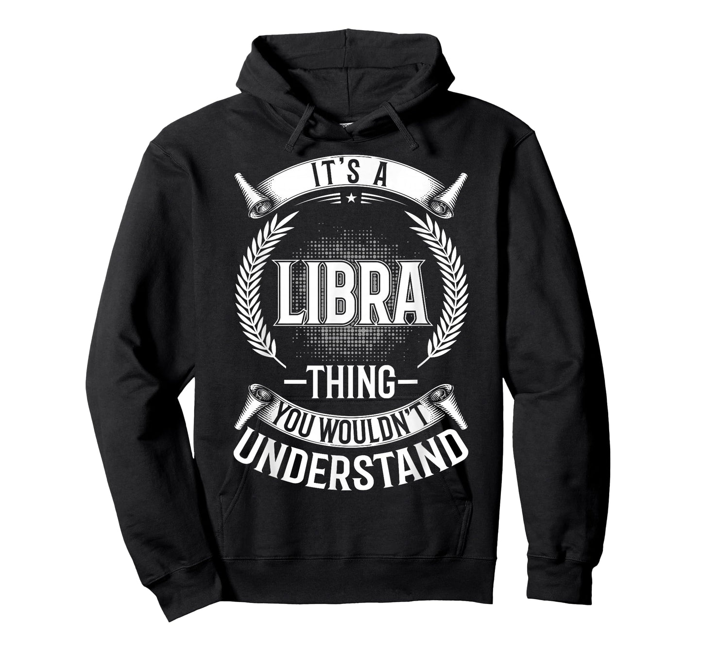 It's Thing You Wouldn't Understand - Libra T-Shirt