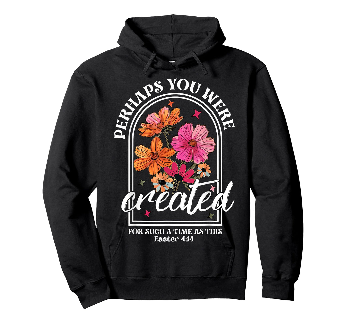 Perhaps You Were Created For Such A Time As This Christian T-Shirt