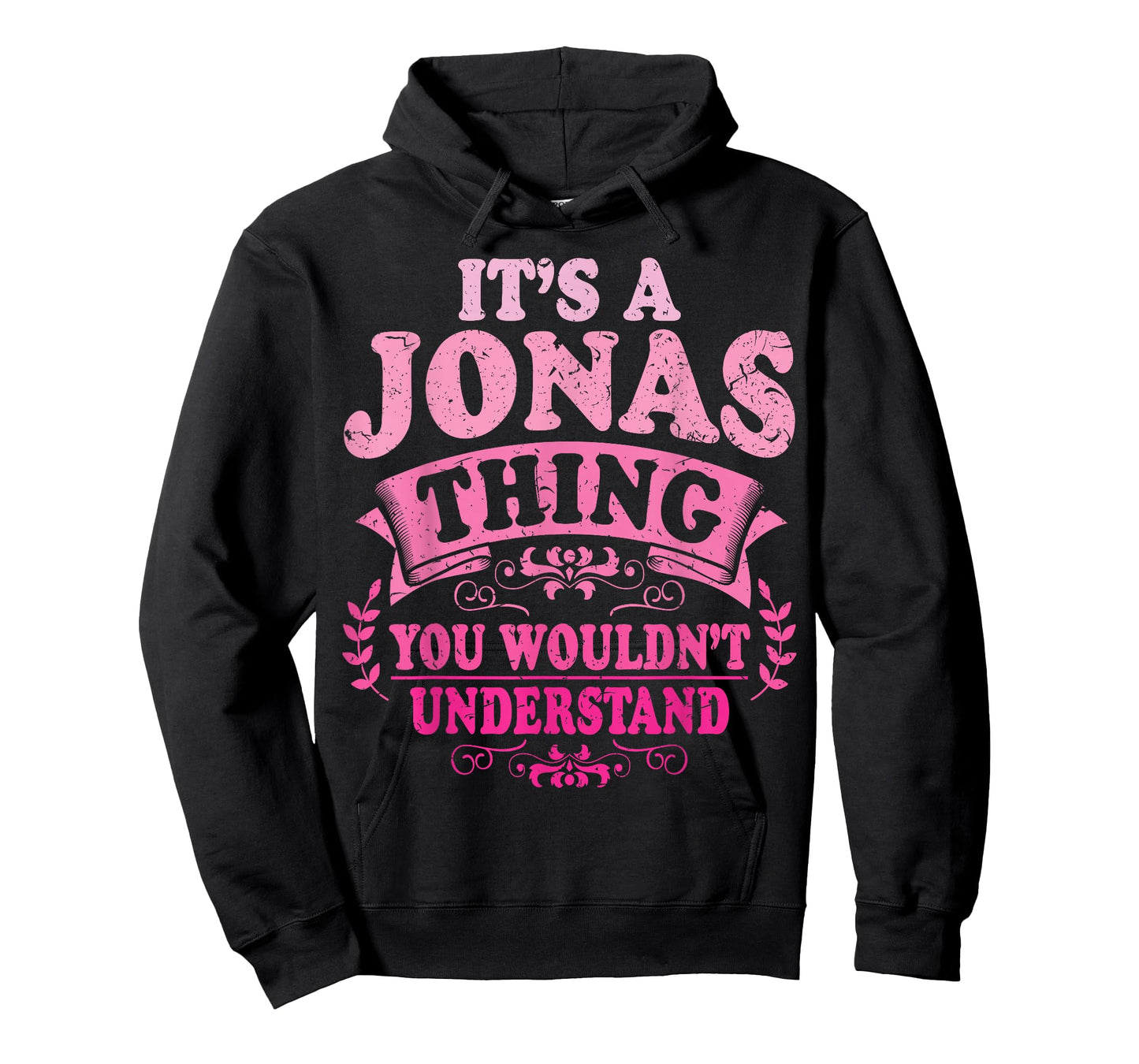It's A Jonas Thing You Wouldn't Understand Jonas T-Shirt