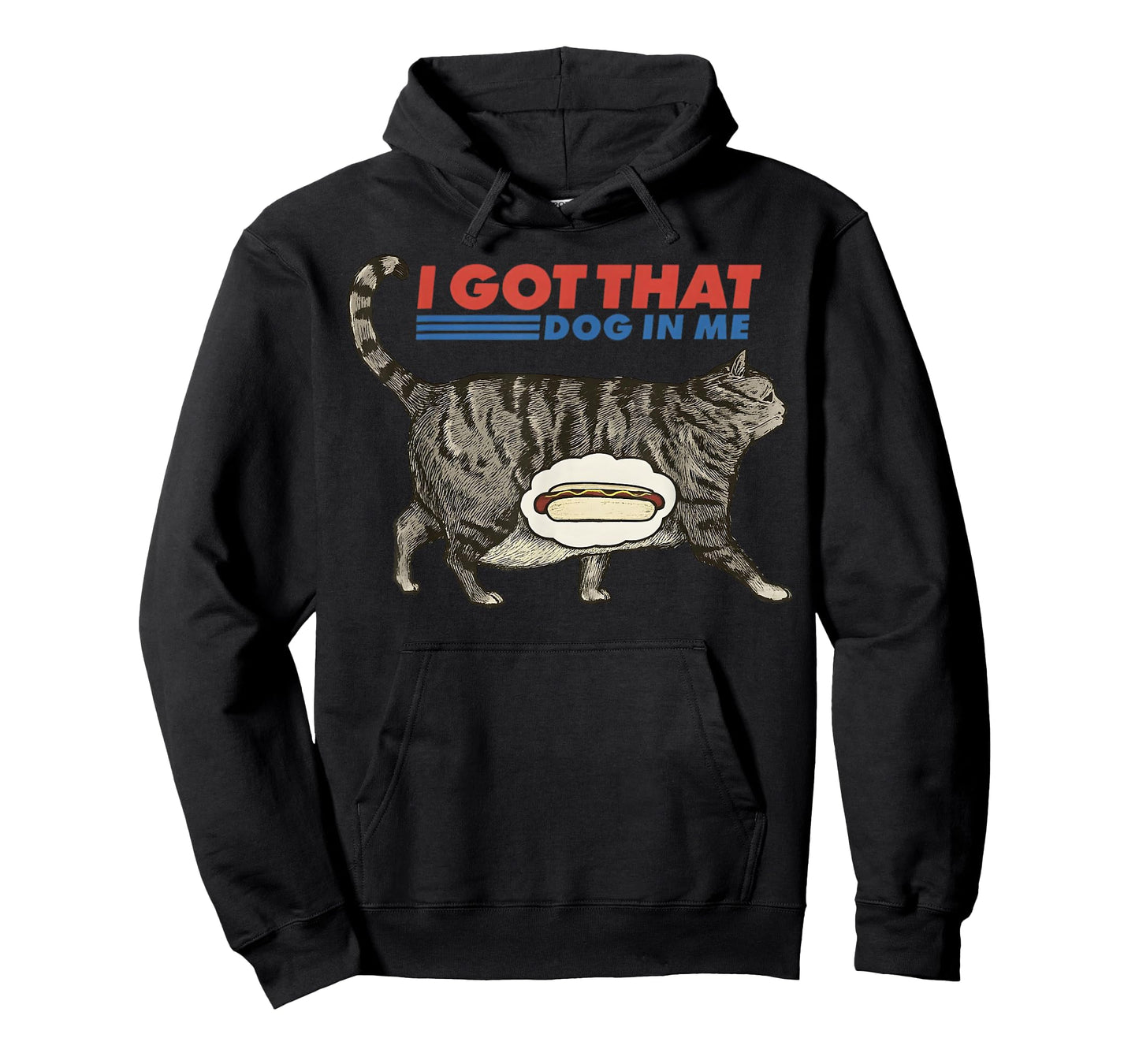 Retro I Got That Dog in Me Funny Cat Meme Gift for Men Women T-Shirt