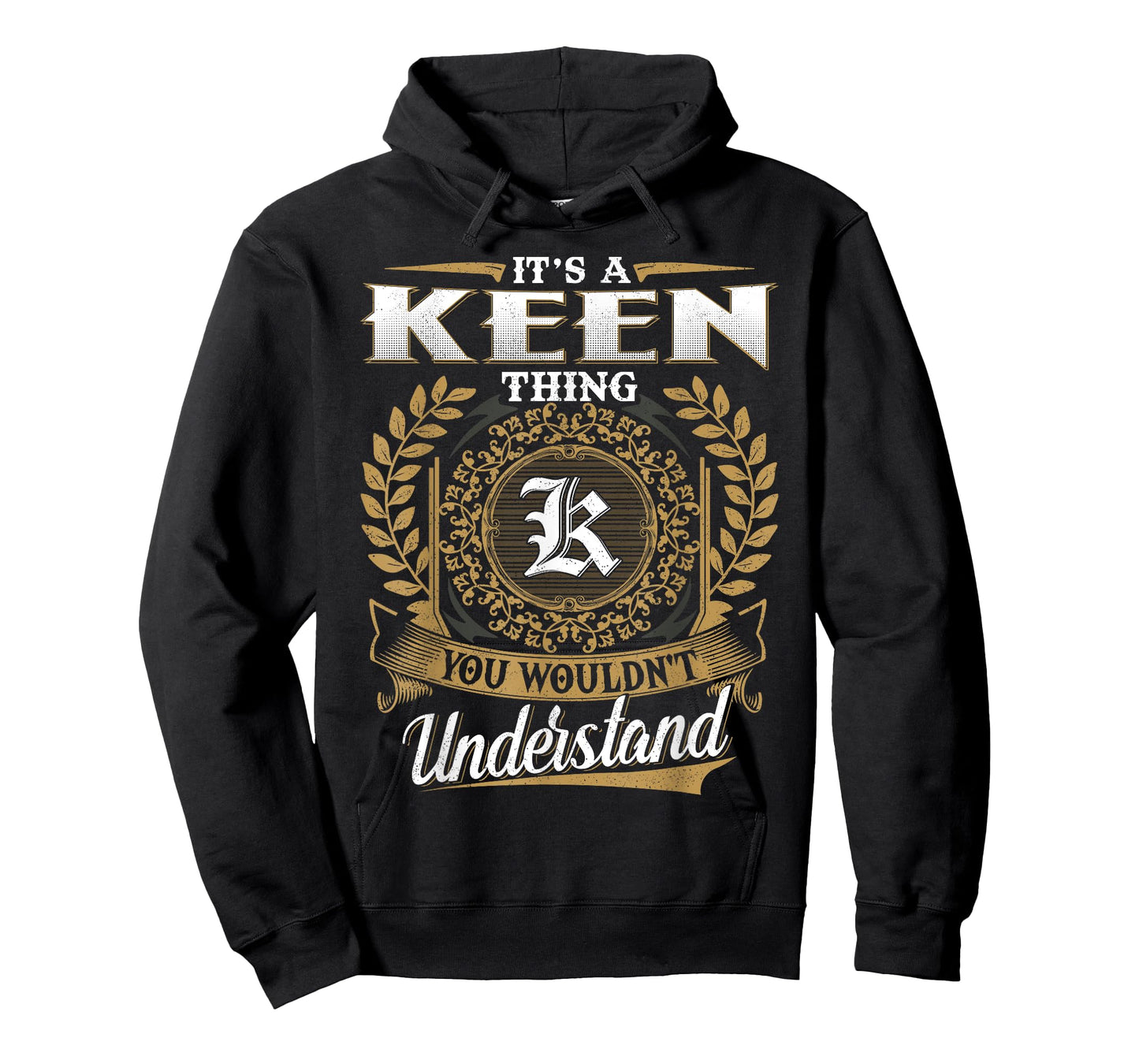 It's A KEEN Thing You Wouldn't Understand Name Classic T-Shirt