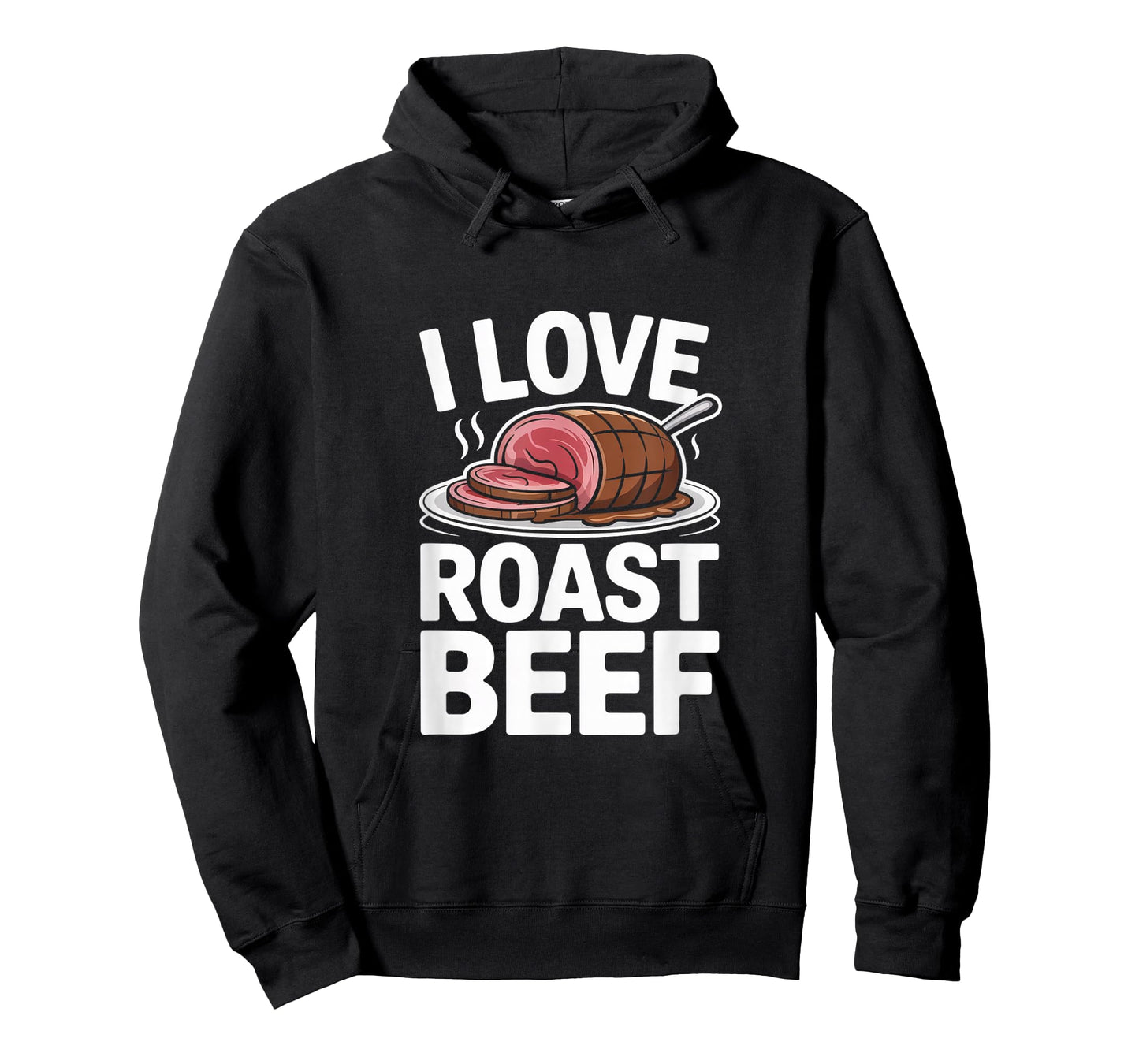 I Love Roast Beef Funny Butcher BBQ Carnivore Foodie T-Shirt