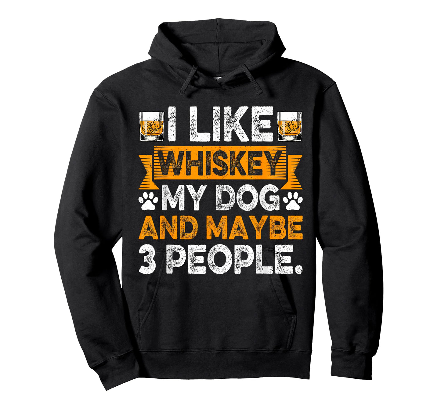 I Like Whiskey My Dog And Maybe 3 People Dog Dad Drinker Men Women T-Shirt