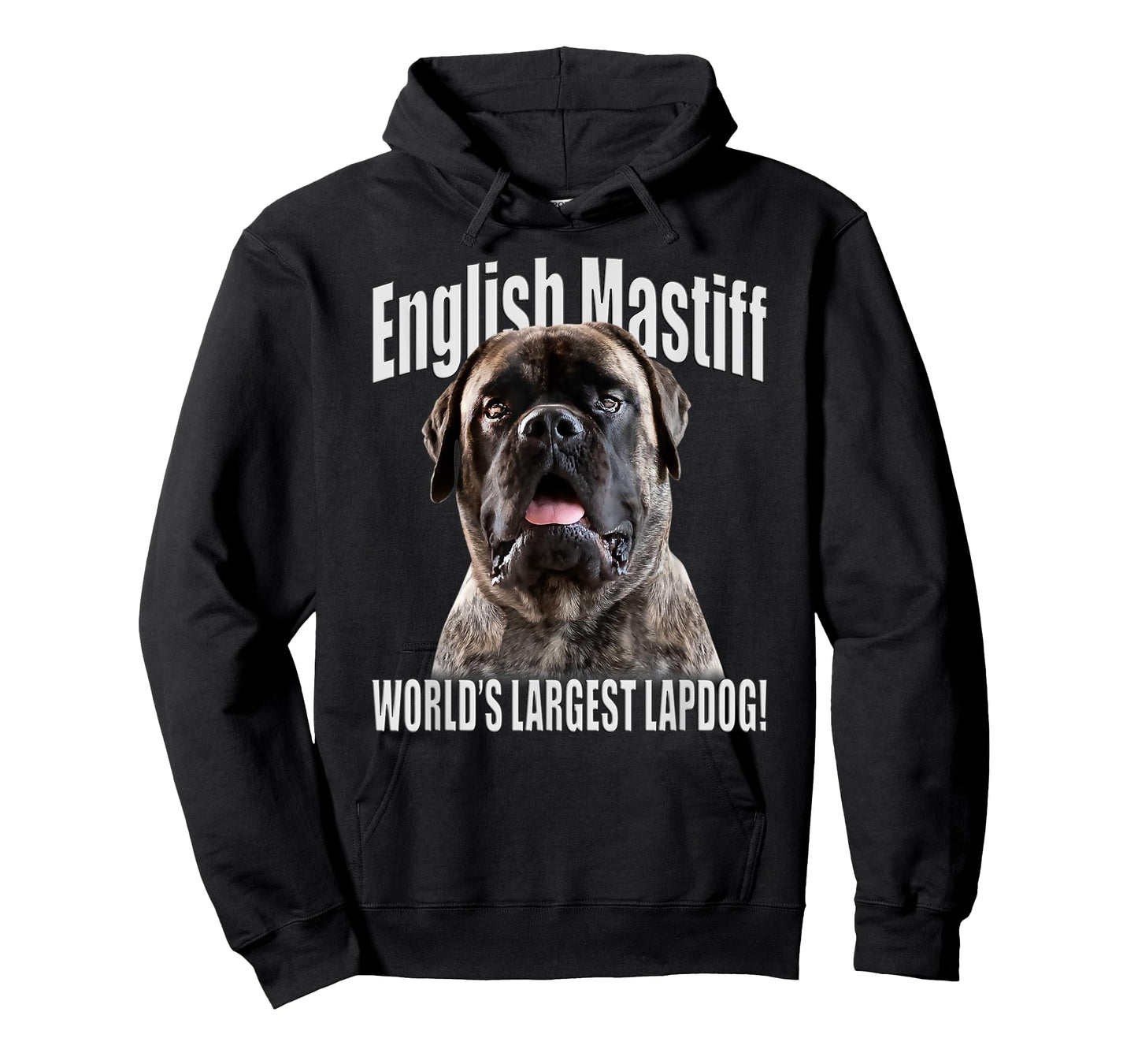 English Mastiff - World’s Largest Lapdog! - English Mastiff T-Shirt