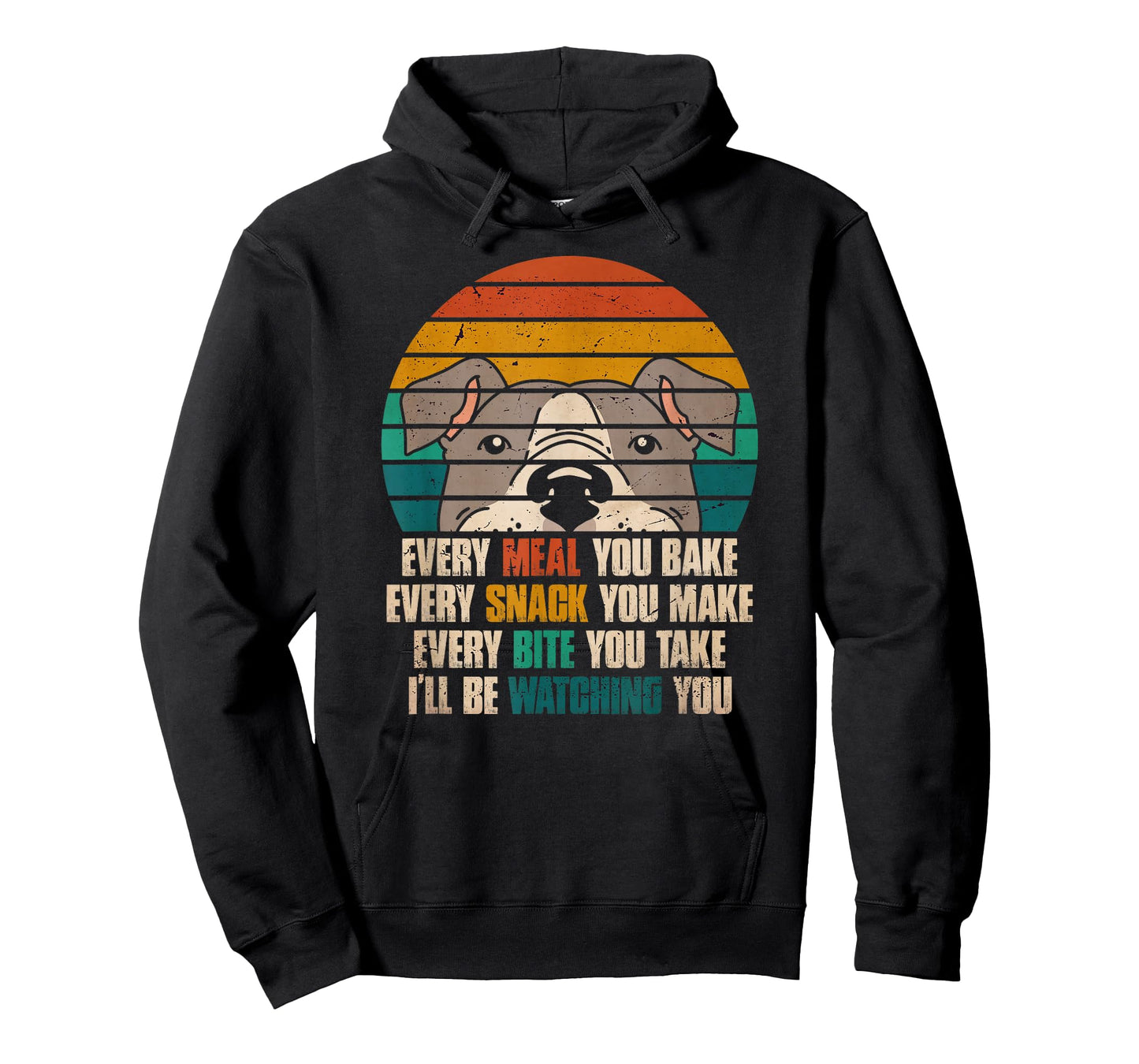 Every Snack You Make I'll Be Watching You Pitbull Mom Dad T-Shirt