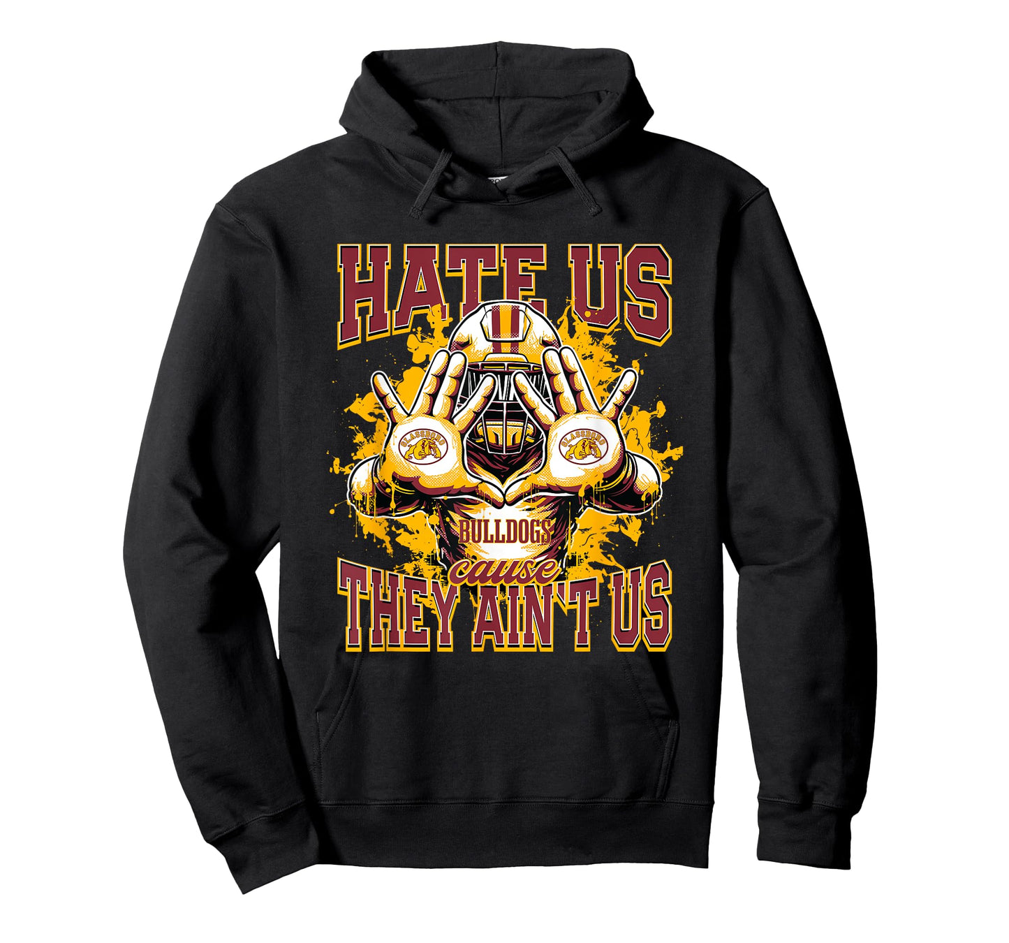 Glassboro Bulldogs Logo Hate Us Cause They Ain't HS T-Shirt