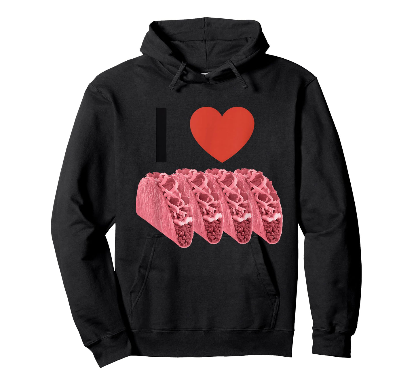 I Love Pink Tacos Apparel T-Shirt