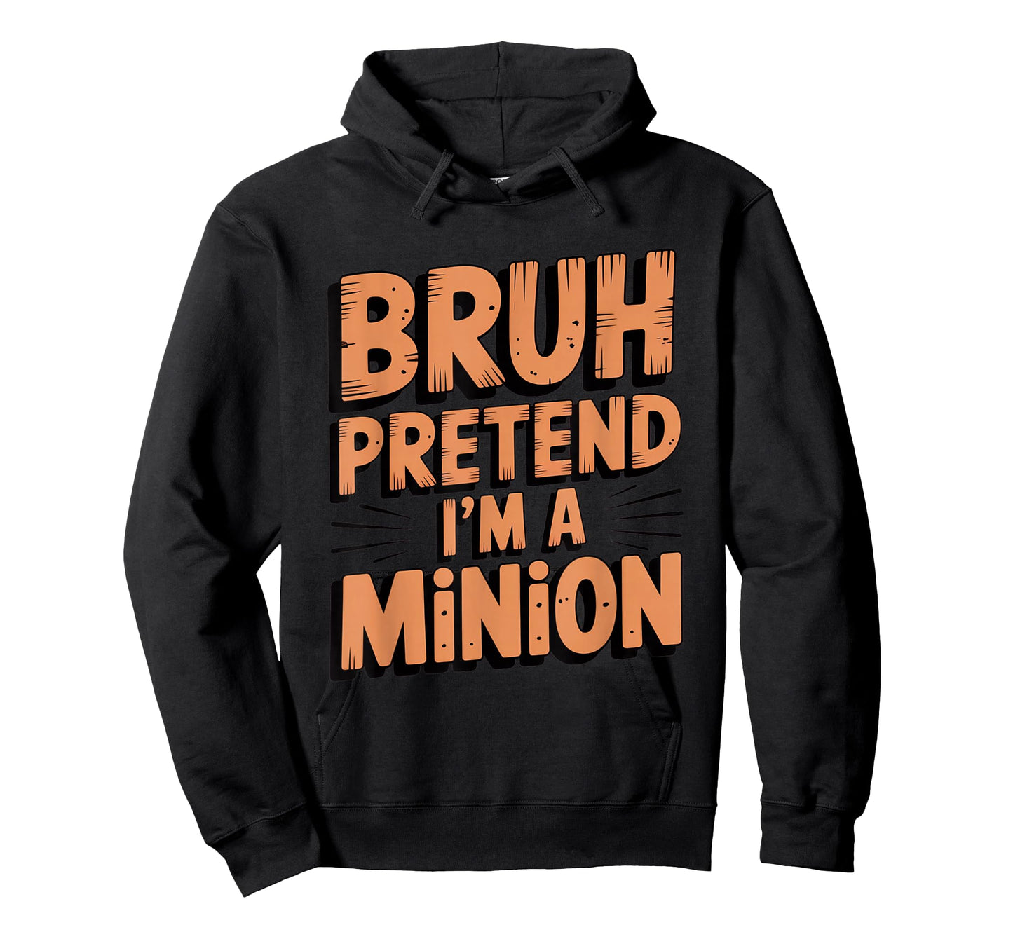 Bruh Pretend I'm a Minion Funny Custume T-Shirt