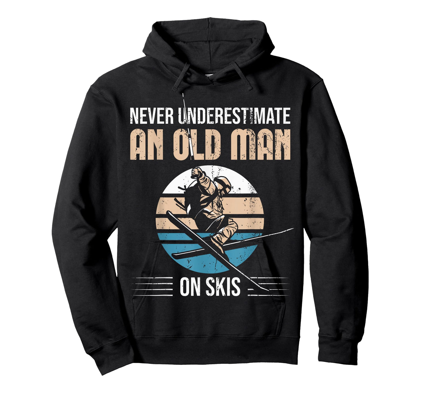 Never Underestimate An Old Man On Skis Old Man Ski T-Shirt