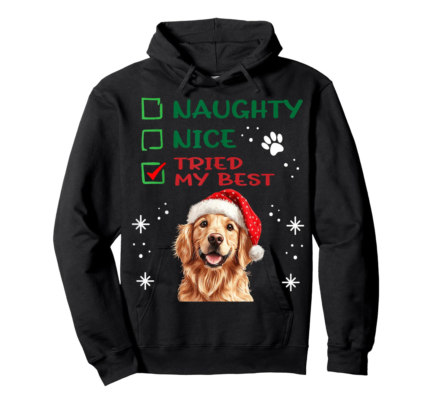 Cute Golden Retriever Dog Christmas Naughty Nice Tried my T-Shirt